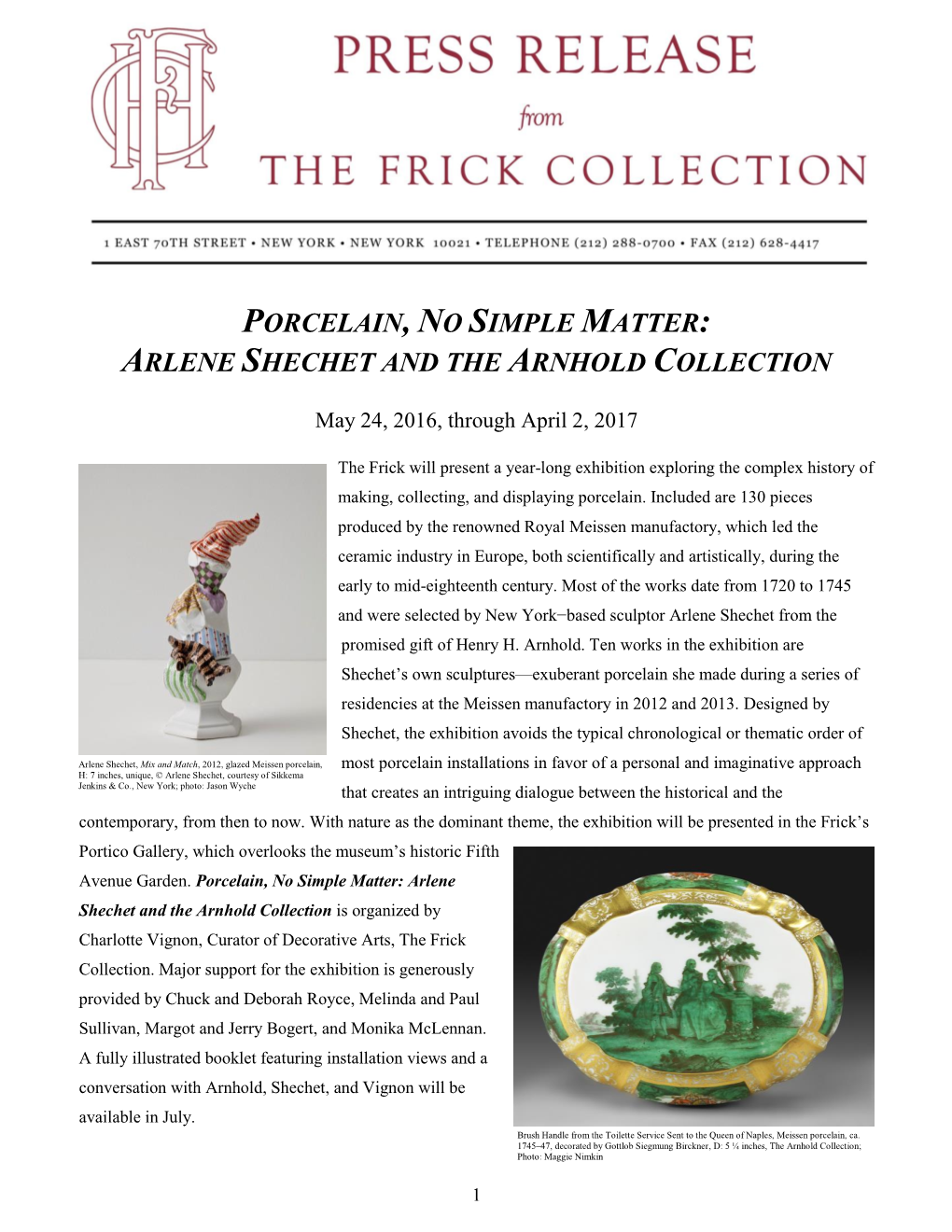 Arlene Shechet and the Arnhold Collection