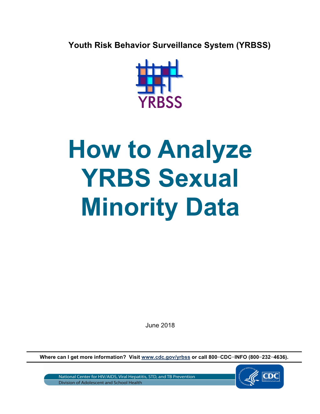 How to Analyze YRBS Sexual Minority Data