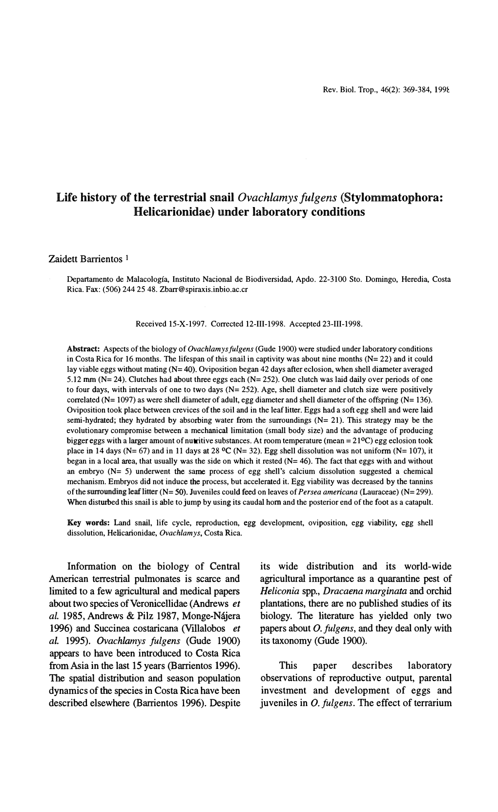 Lile History of the Terrestrial Snail Ovachlamys Fulgens (Stylornmatophora: Helicarionidae) Under Laboratory Conditions