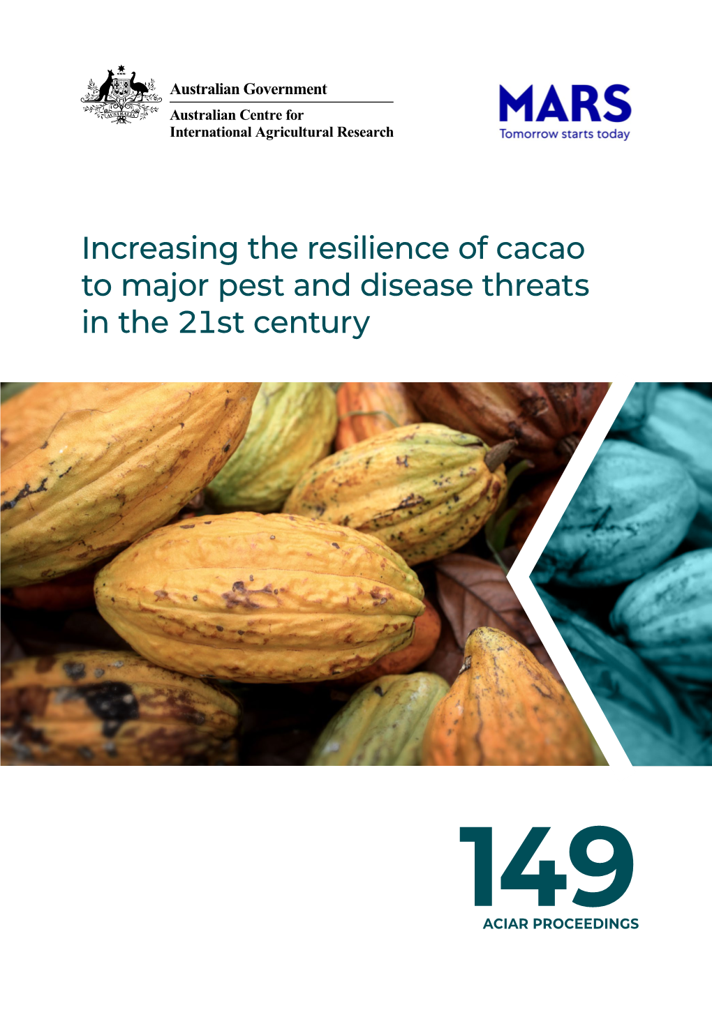 Increasing the Resilience of Cacao to Major Pest and Disease Threats in the 21St Century