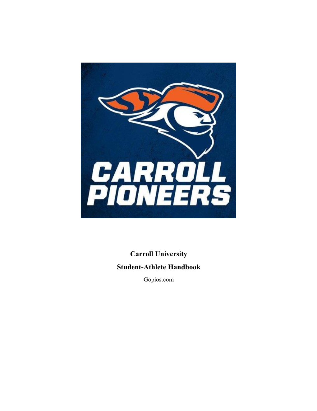 Carroll University Student-Athlete Handbook Gopios.Com