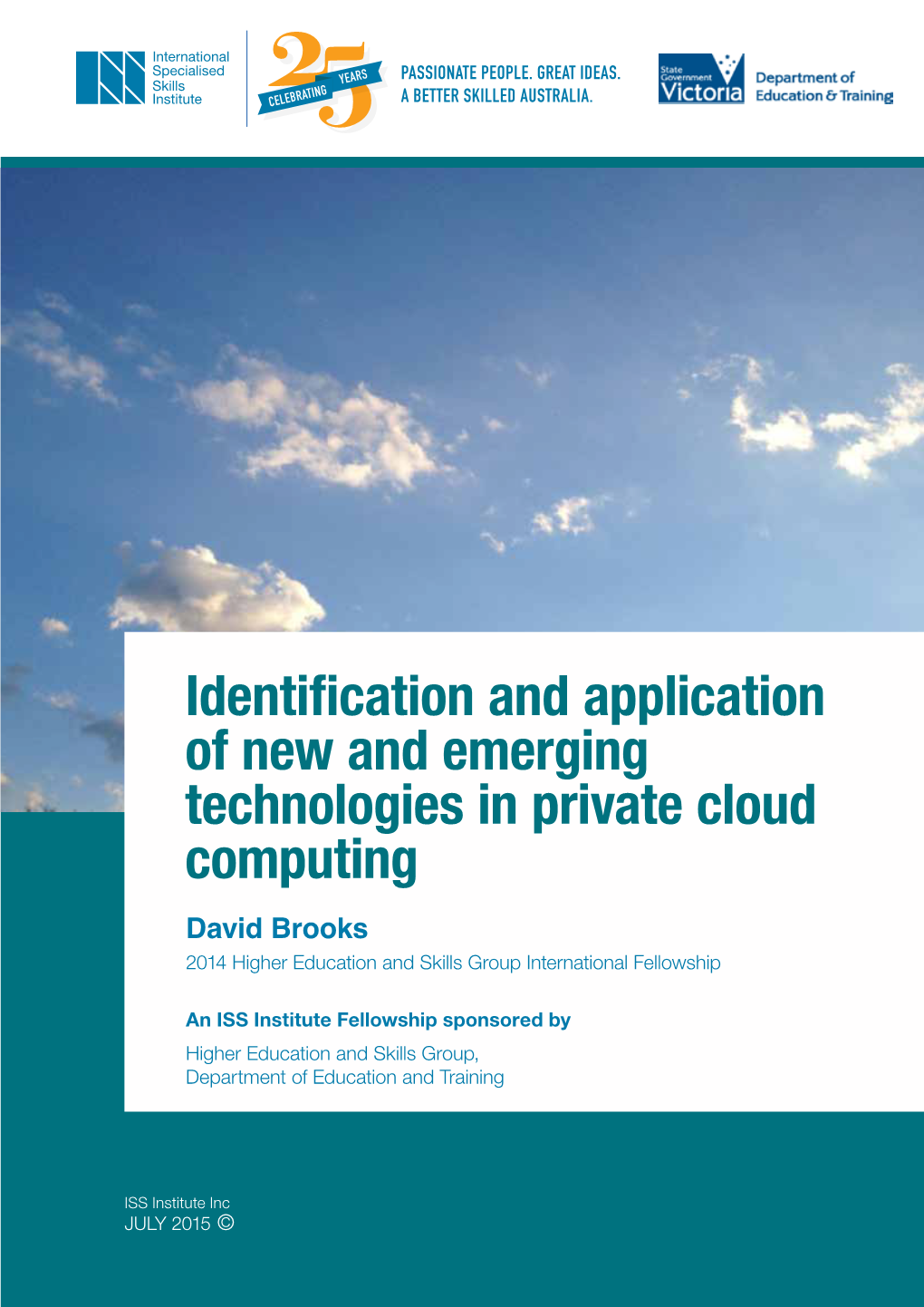 Identification and Application of New and Emerging Technologies In