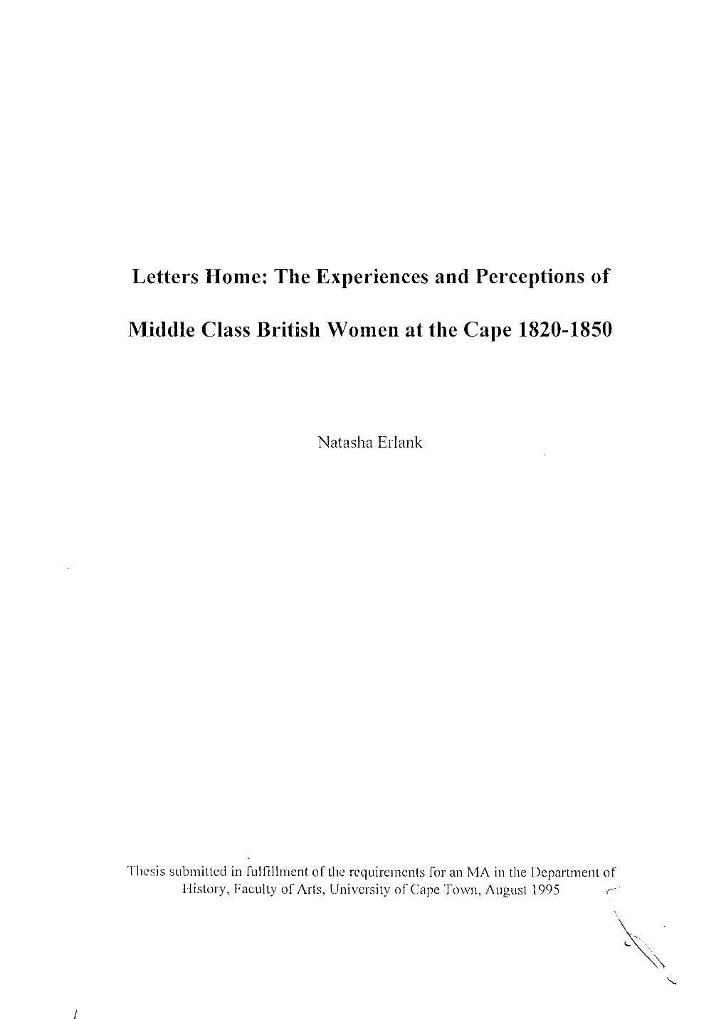 The Experiences and Perceptions of Middle Class British Women at The
