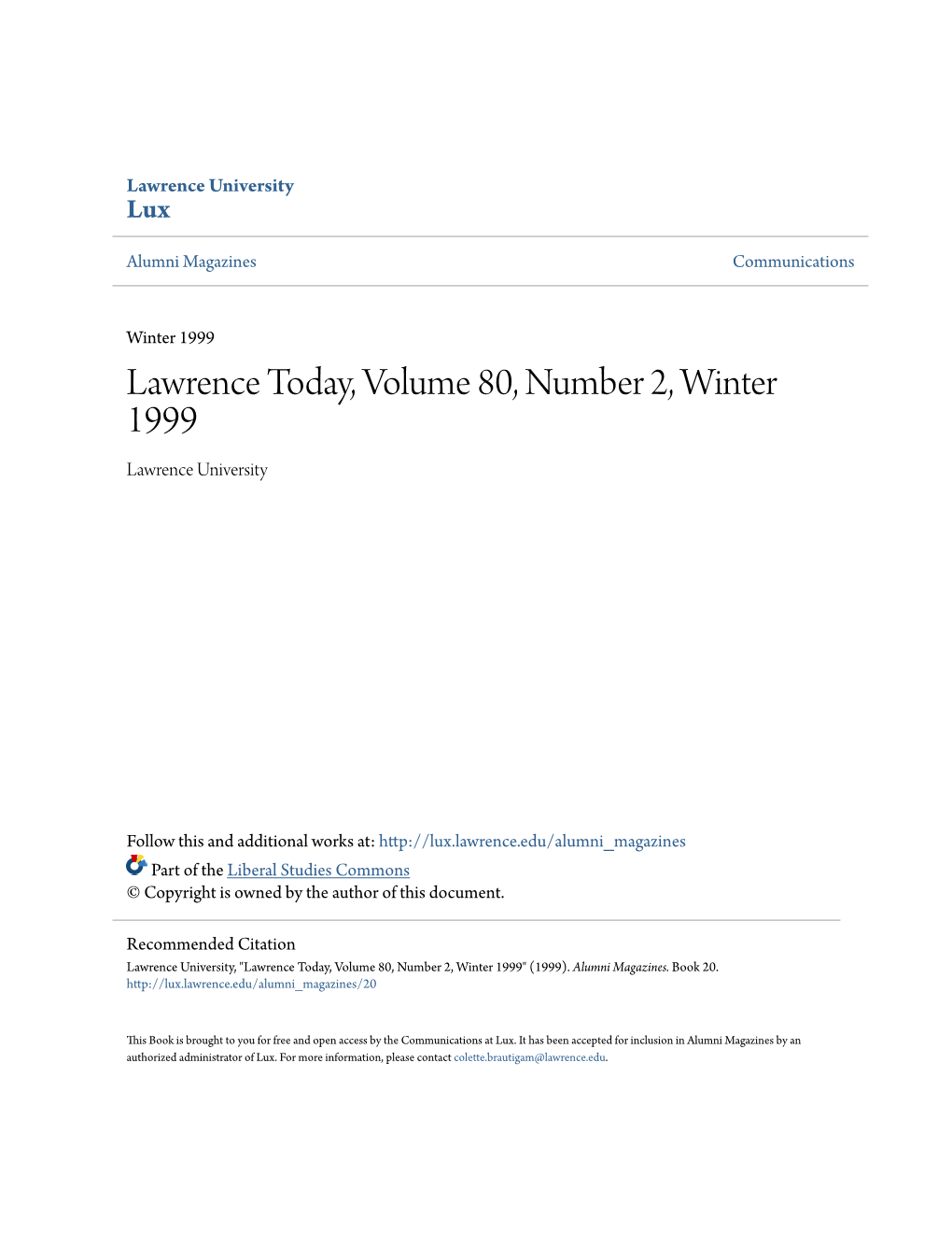 Lawrence Today, Volume 80, Number 2, Winter 1999 Lawrence University