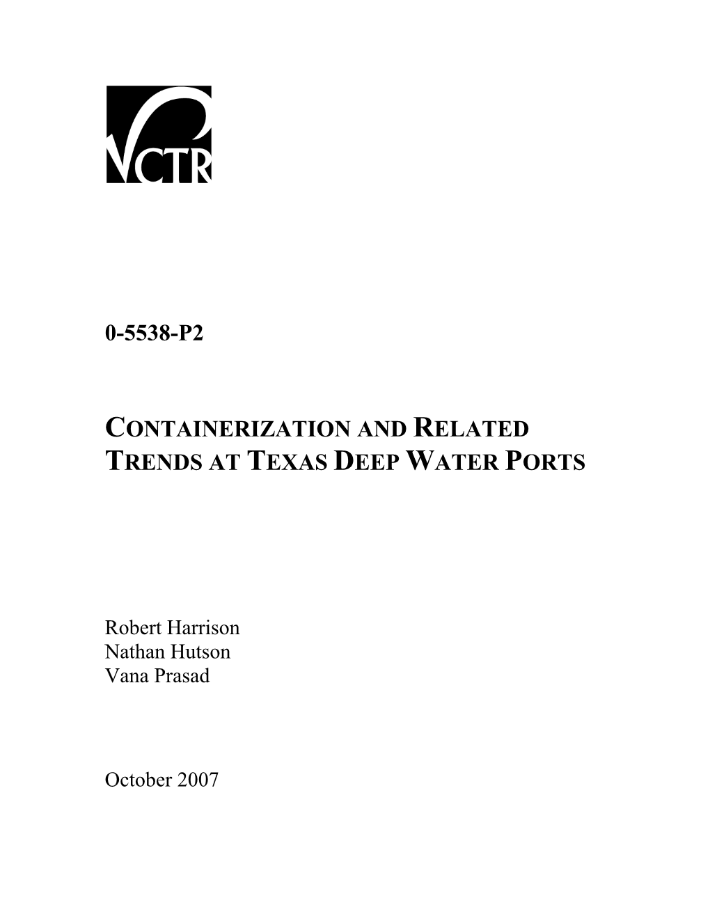 Containerization and Related Trends at Texas Deep Water Ports
