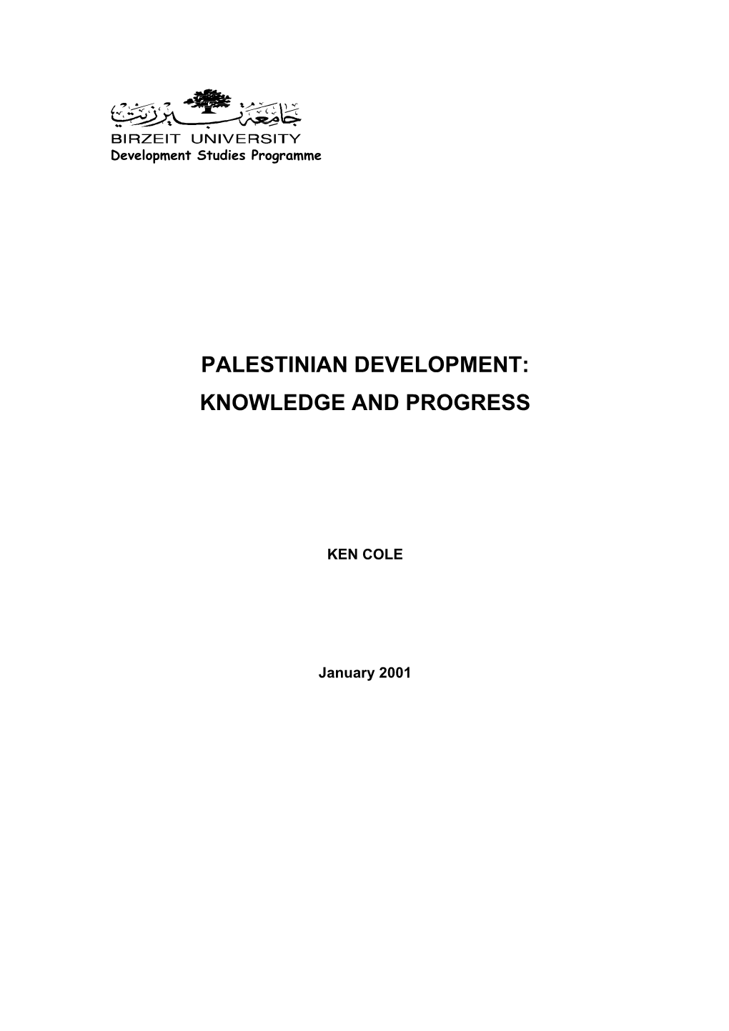 Palestinian Development: Knowledge and Progress