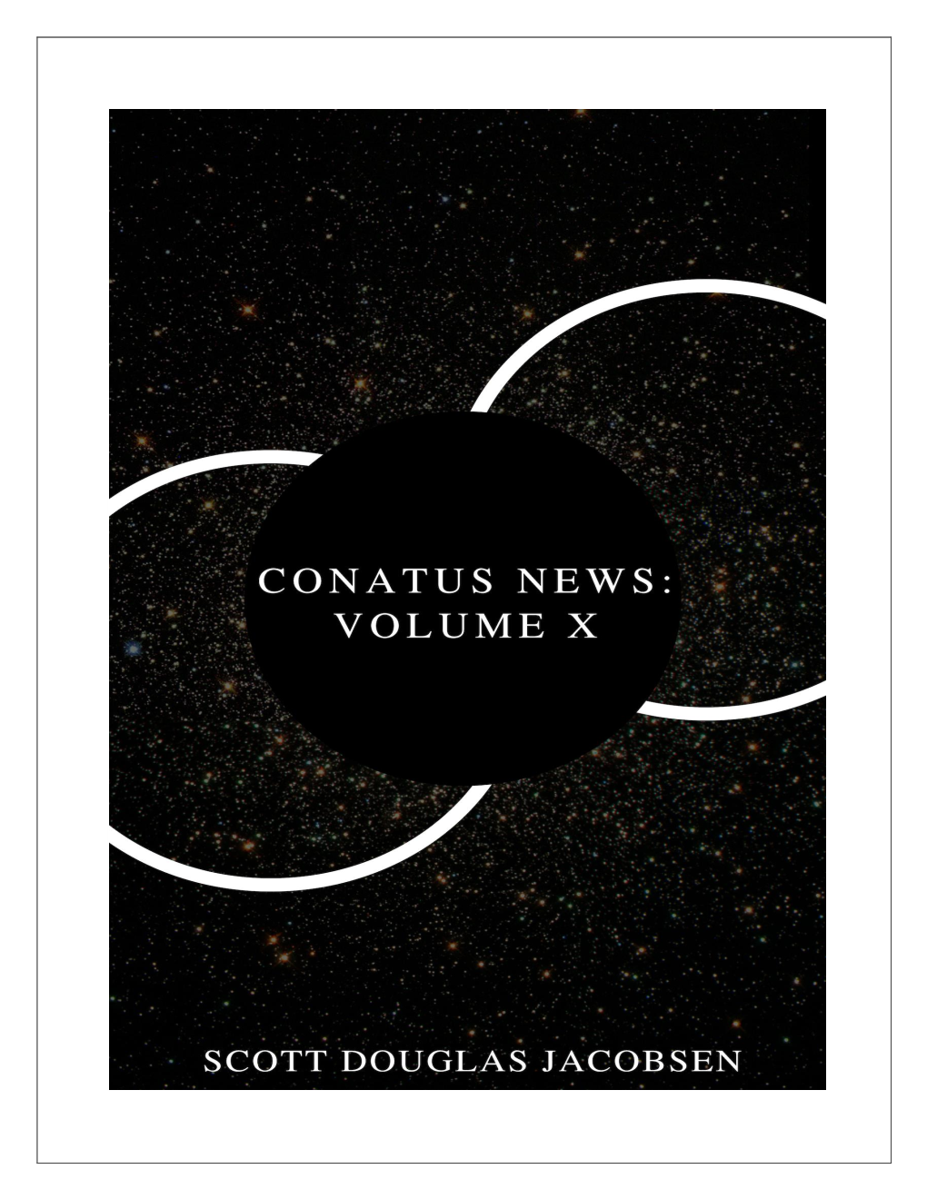 Conatus News, Not a Member of In-Sight Publishing, 2016-2018 This Edition Published in 2018