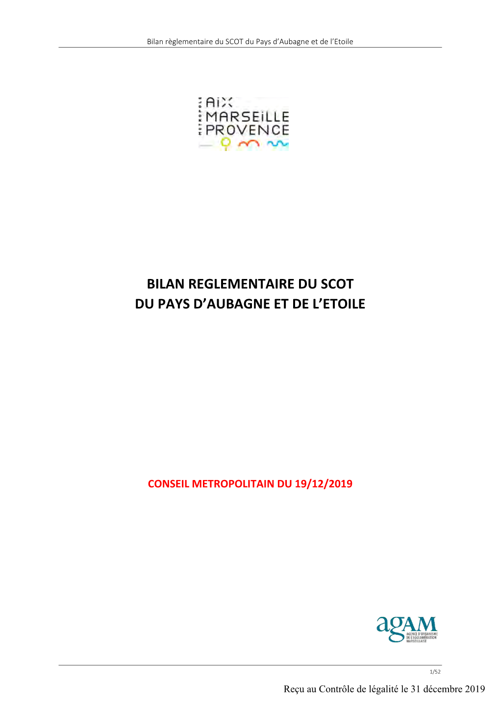 Bilan Reglementaire Du Scot Du Pays D'aubagne Et De L'etoile