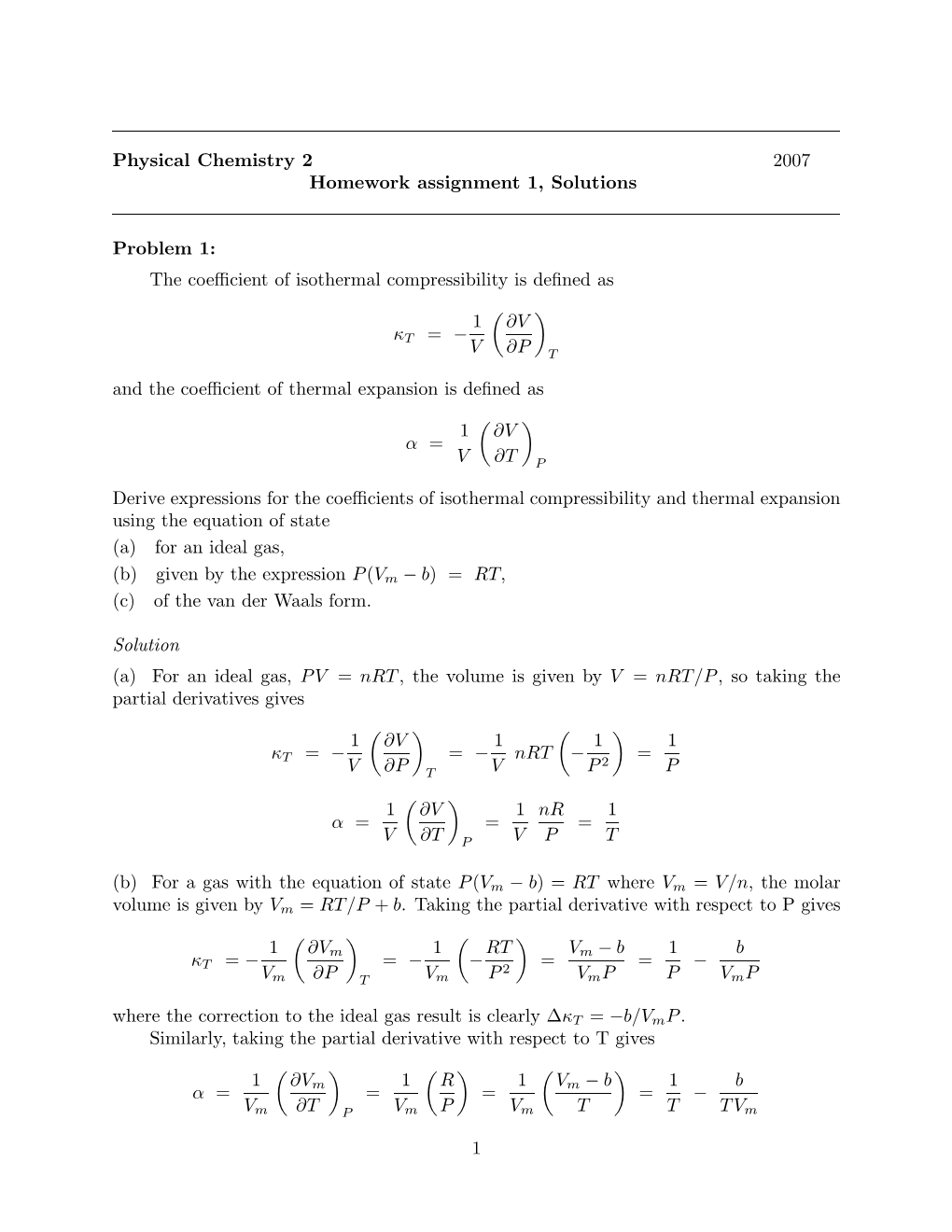 The Coefficient of Isothermal Compressibility Is Defined As Κt