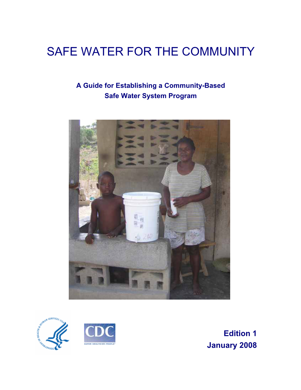 Safe Water for the Community