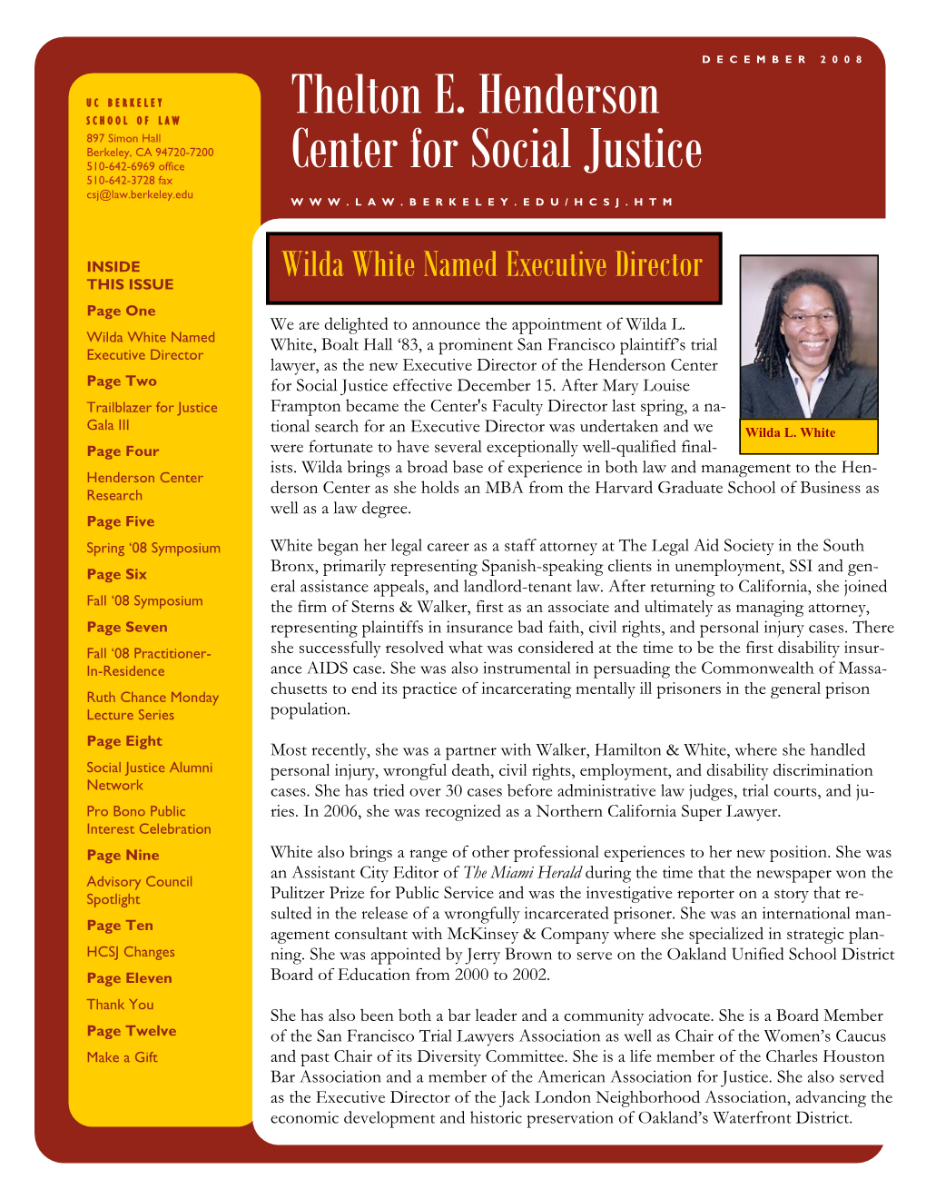 Thelton E. Henderson Center for Social Justice (HCSJ) Is the Heart of U.C