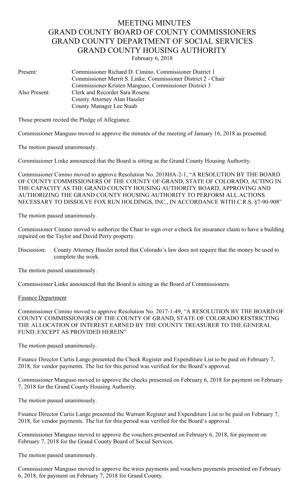 MEETING MINUTES GRAND COUNTY BOARD of COUNTY COMMISSIONERS GRAND COUNTY DEPARTMENT of SOCIAL SERVICES GRAND COUNTY HOUSING AUTHORITY February 6, 2018