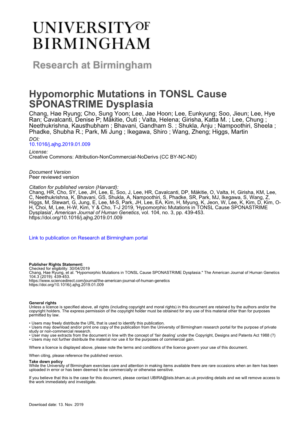 Hypomorphic Mutations in TONSL Cause SPONASTRIME Dysplasia