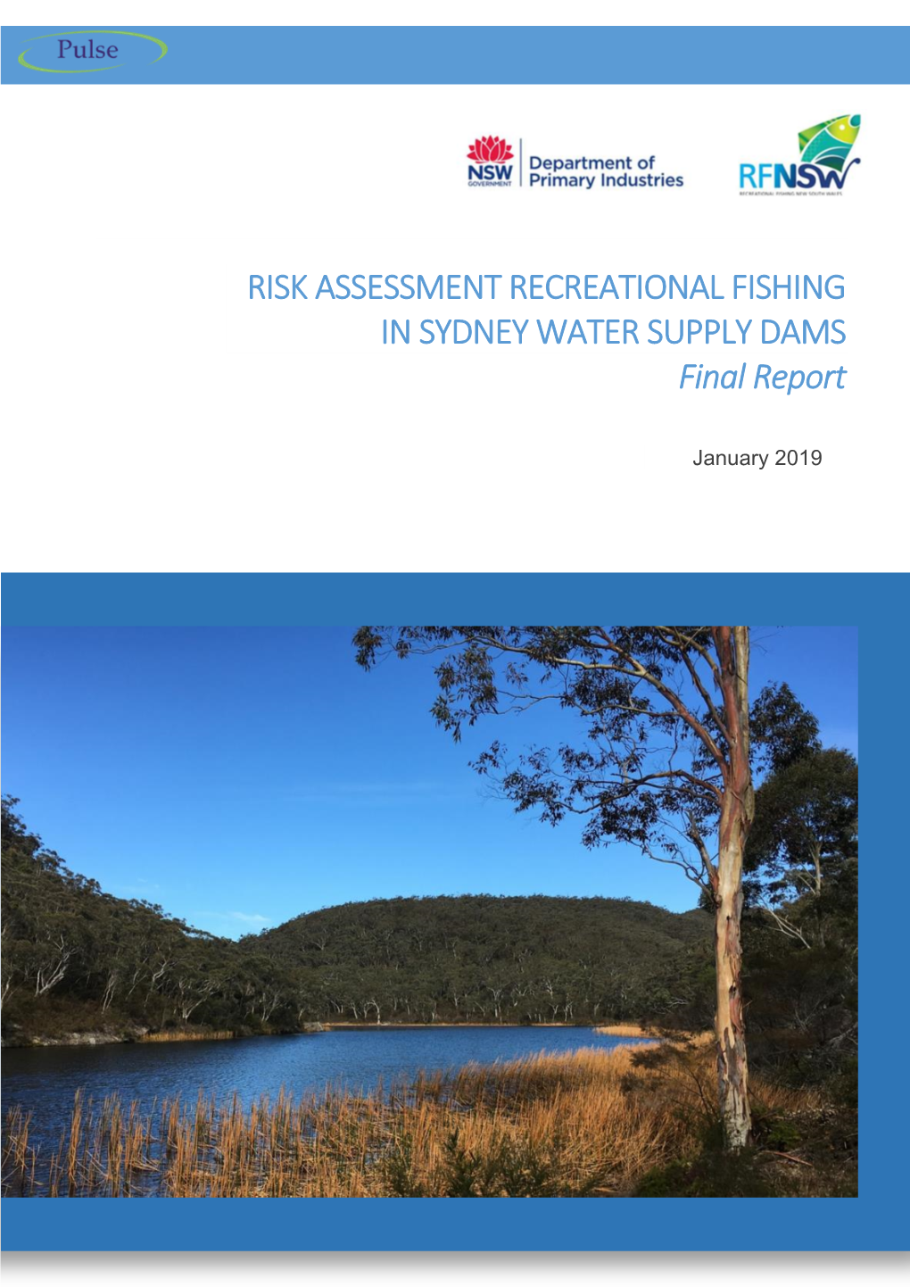 RISK ASSESSMENT RECREATIONAL FISHING in SYDNEY WATER SUPPLY DAMS Final Report
