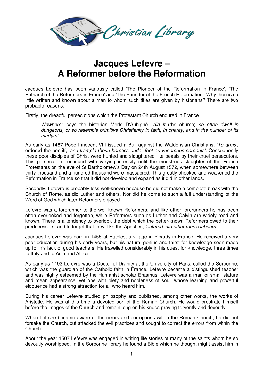 Jacques Lefevre – a Reformer Before the Reformation