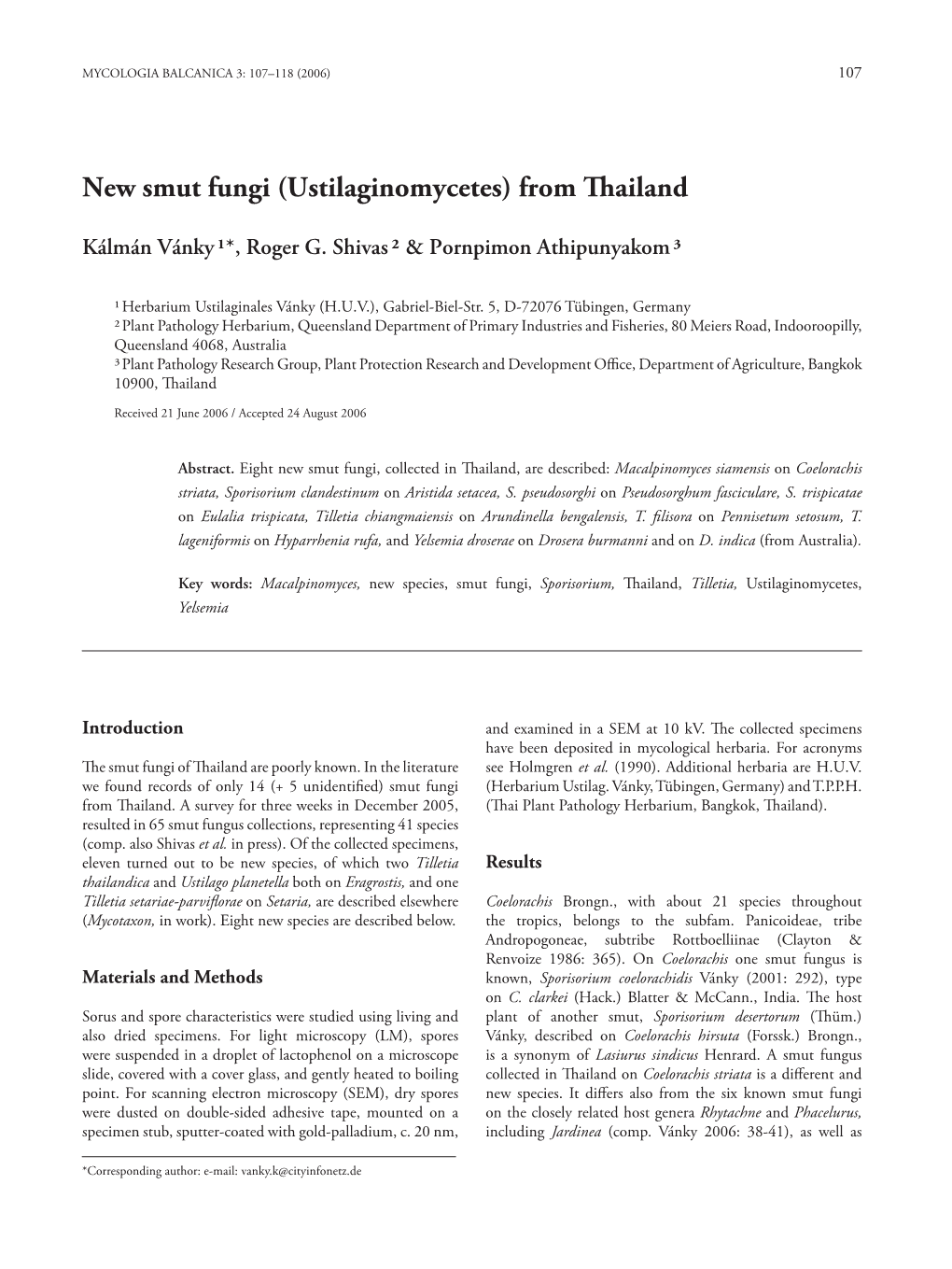 New Smut Fungi (Ustilaginomycetes) from Th Ailand