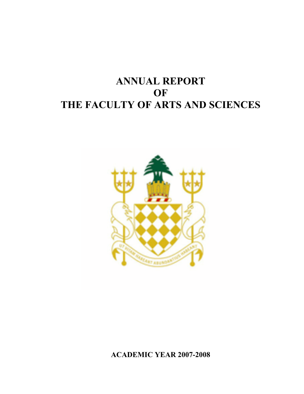 Annual Report of the Faculty of Arts and Sciences