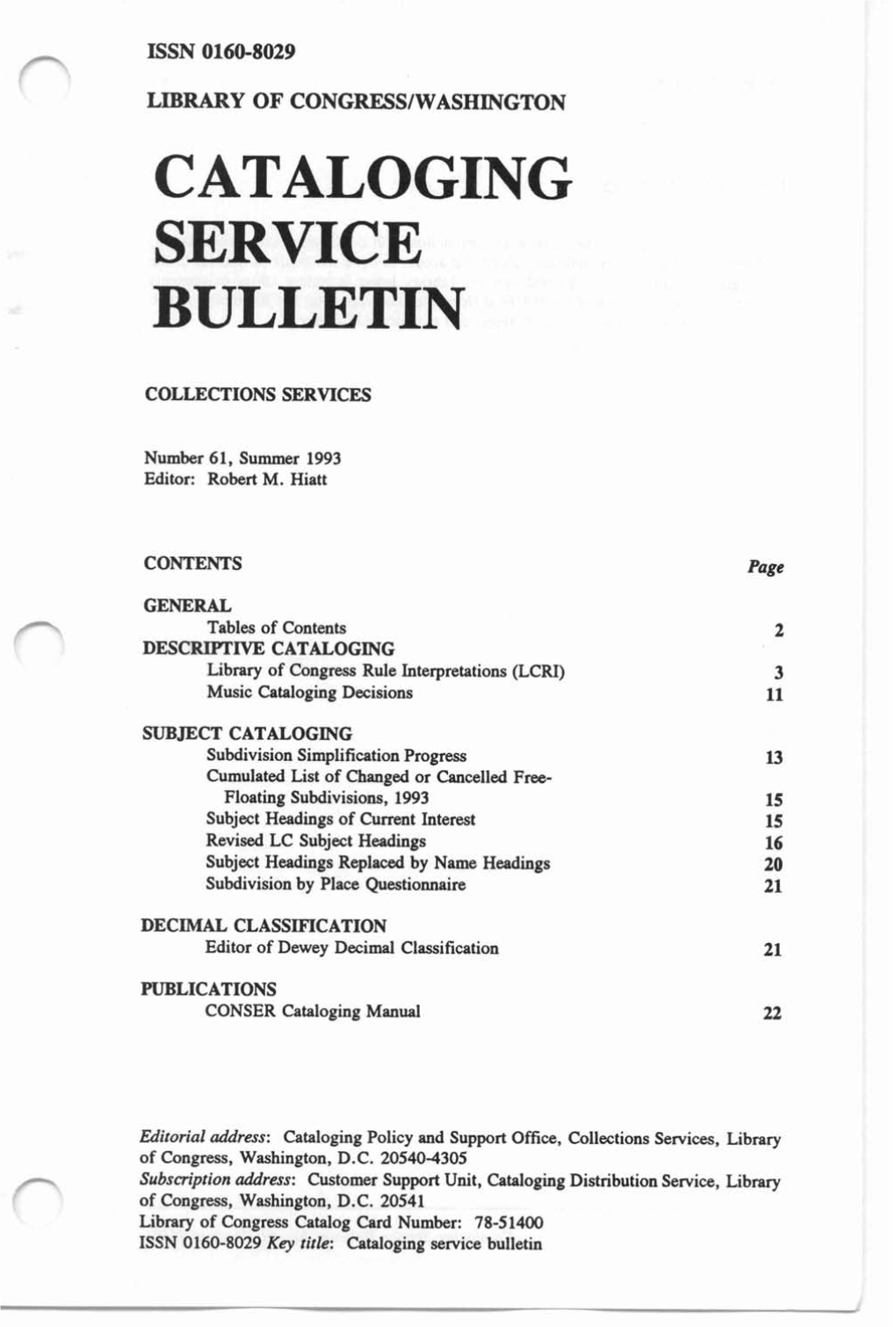 Cataloging Service Bulletin 061, Summer 1993