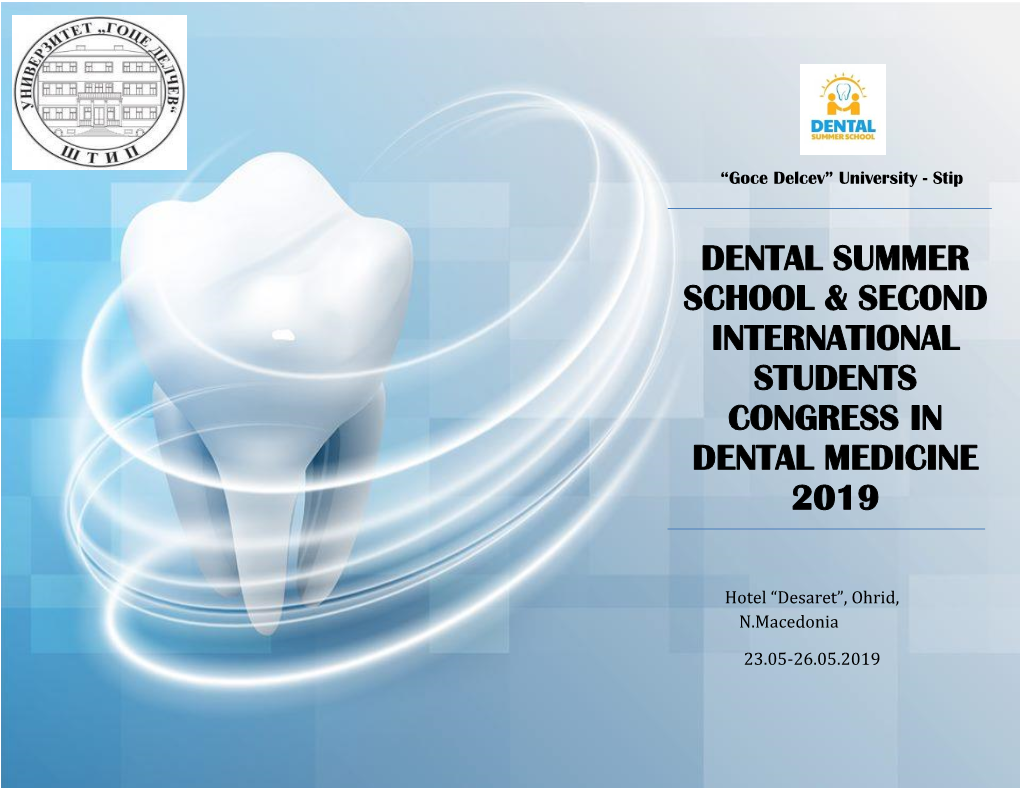 Dental Summer School & Second International