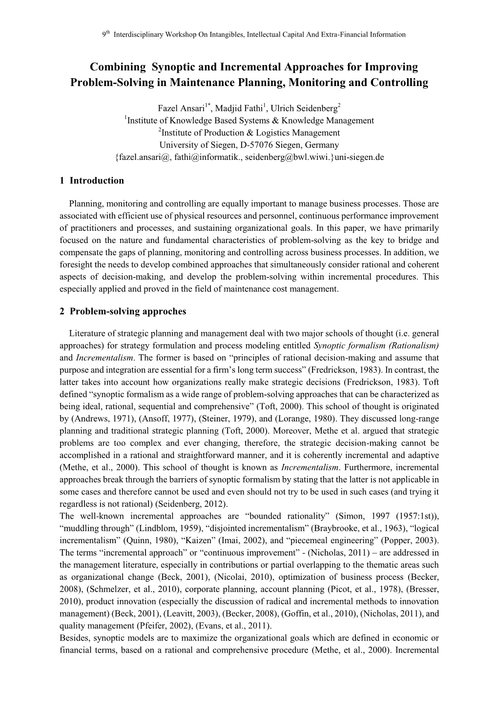 Combining Synoptic and Incremental Approaches for Improving Problem-Solving in Maintenance Planning, Monitoring and Controlling