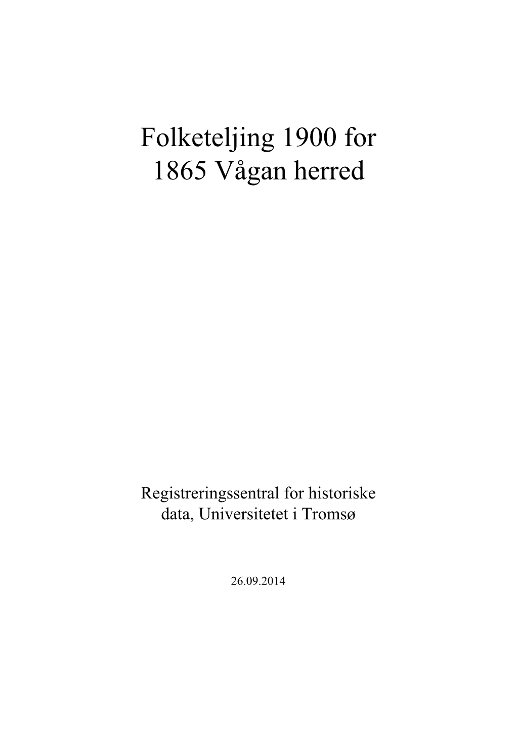 Folketeljing 1900 for 1865 Vågan Herred