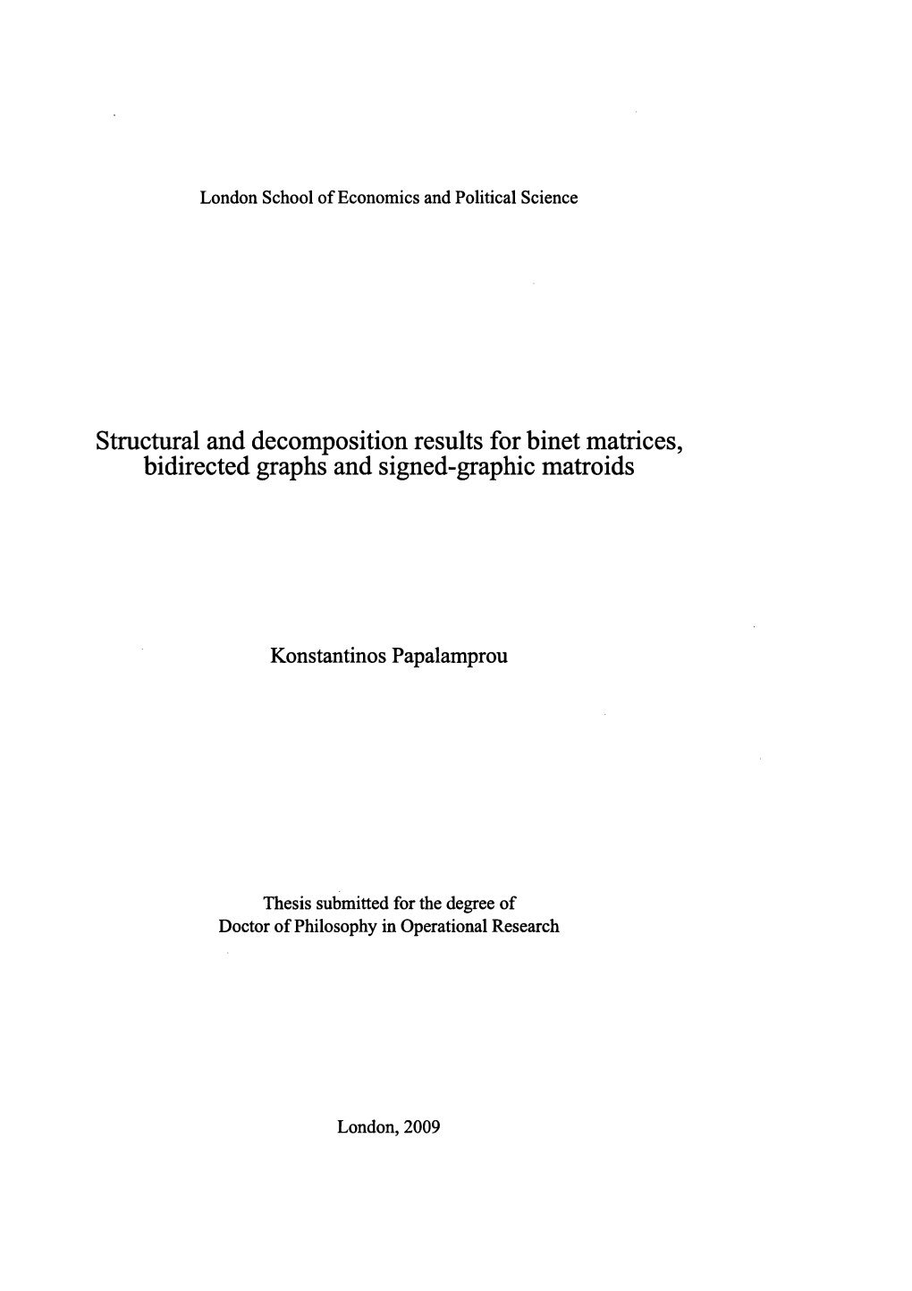 Structural and Decomposition Results for Binet Matrices, Bidirected Graphs and Signed-Graphic Matroids