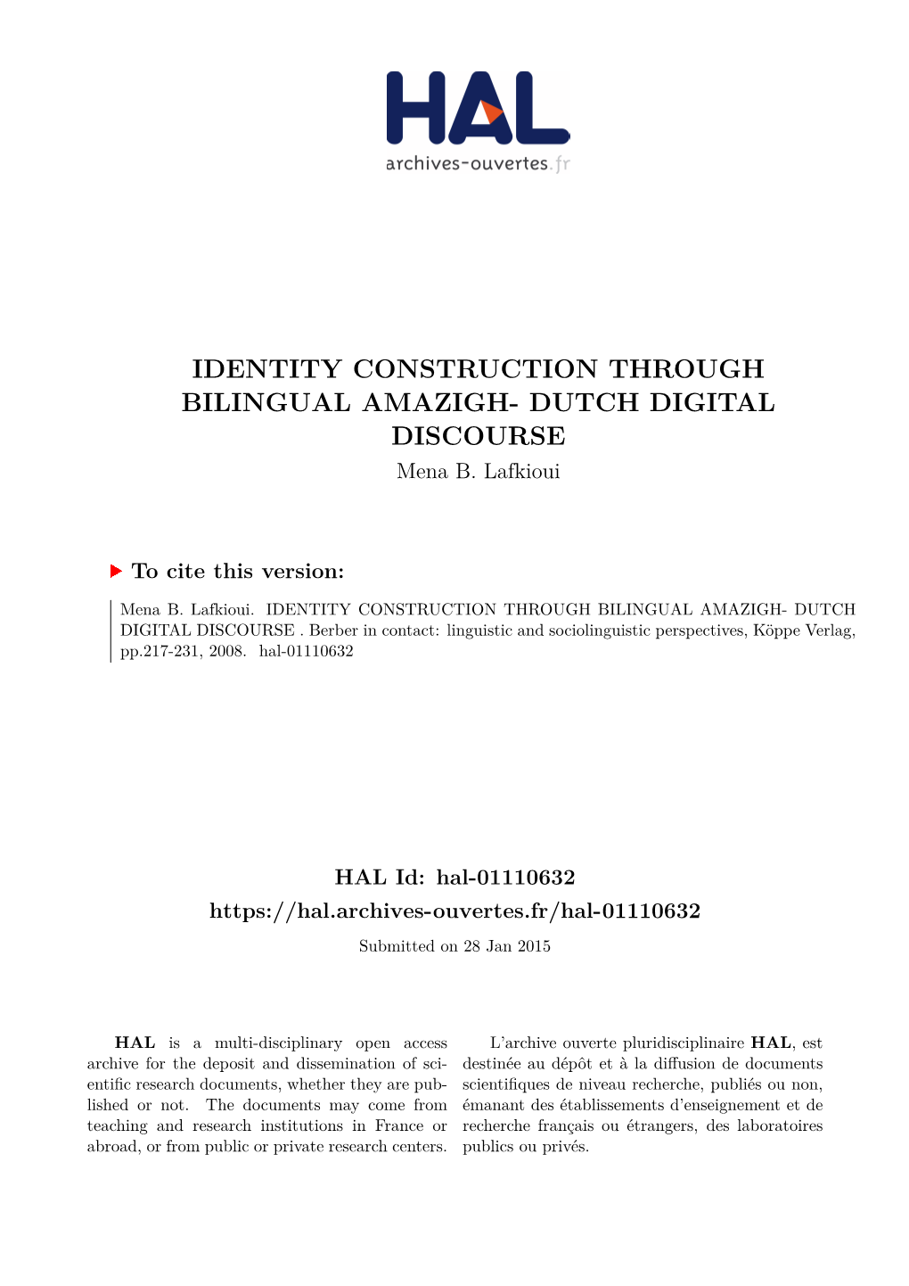 IDENTITY CONSTRUCTION THROUGH BILINGUAL AMAZIGH- DUTCH DIGITAL DISCOURSE Mena B