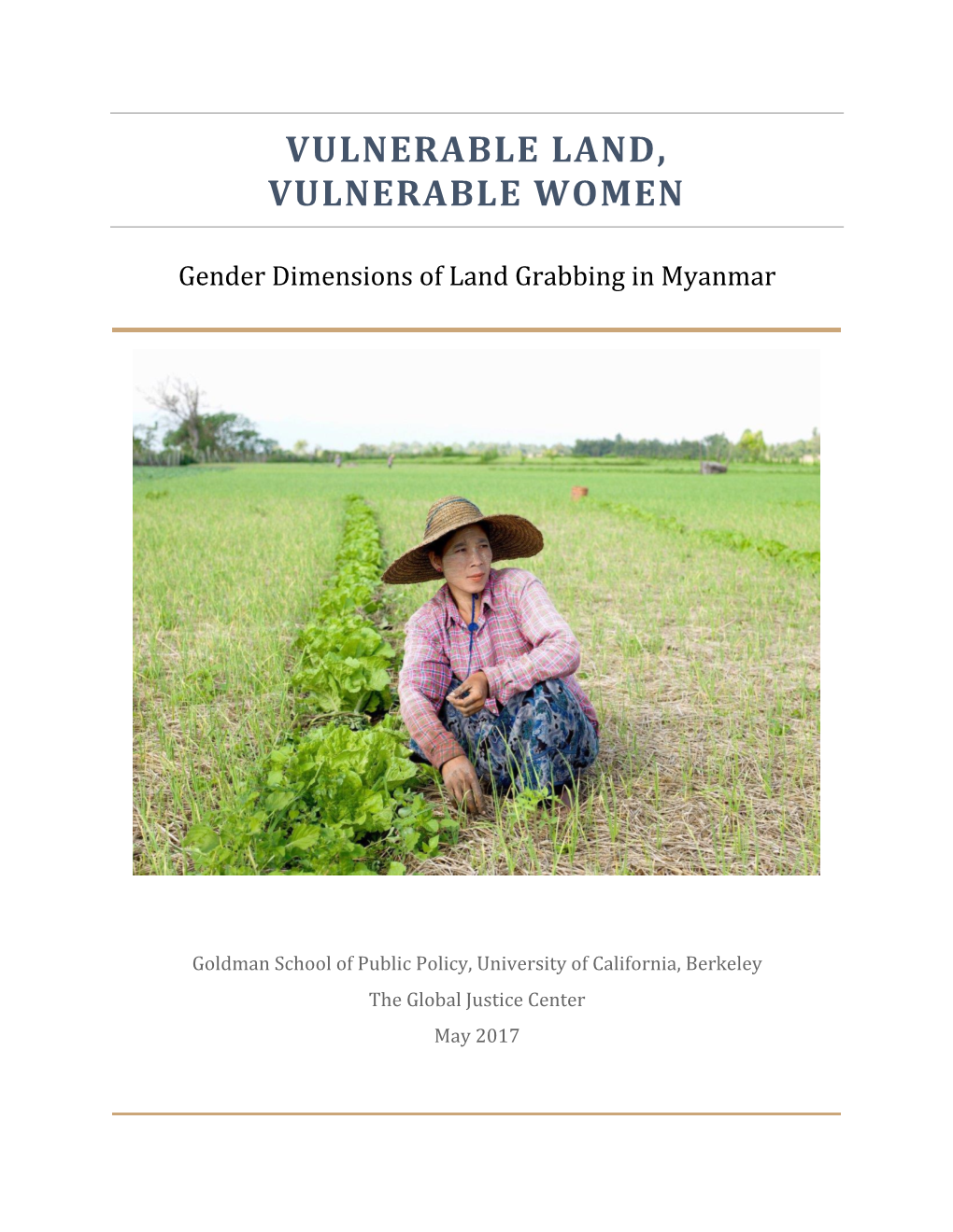 Vulnerable Land, Vulnerable Women