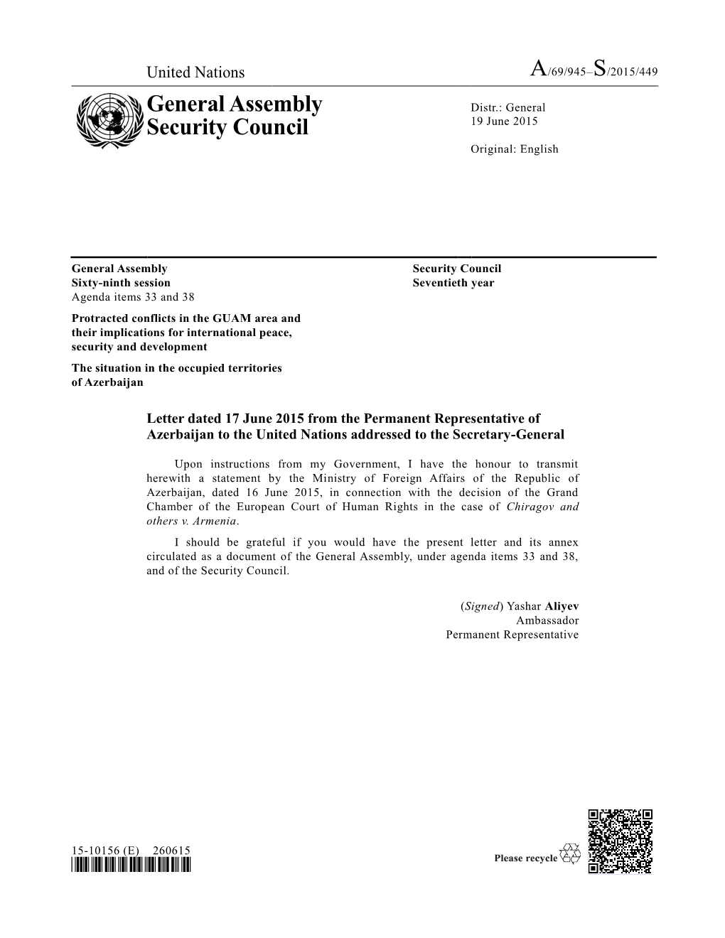 General Assembly Security Council Sixty-Ninth Session Seventieth Year Agenda Items 33 and 38