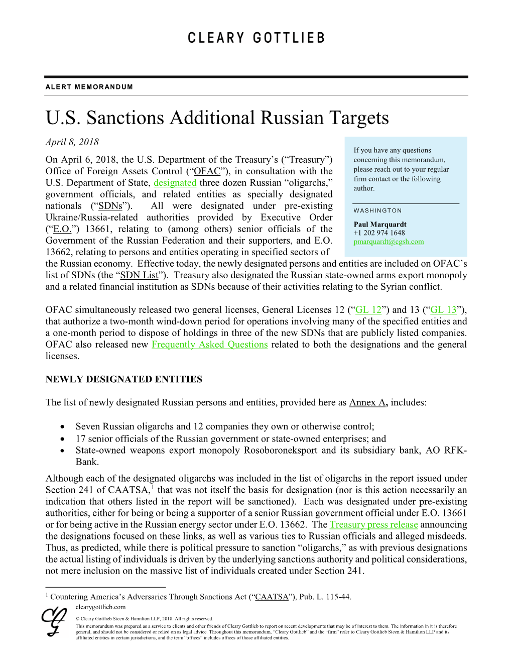 U.S. Sanctions Additional Russian Targets April 8, 2018 If You Have Any Questions on April 6, 2018, the U.S