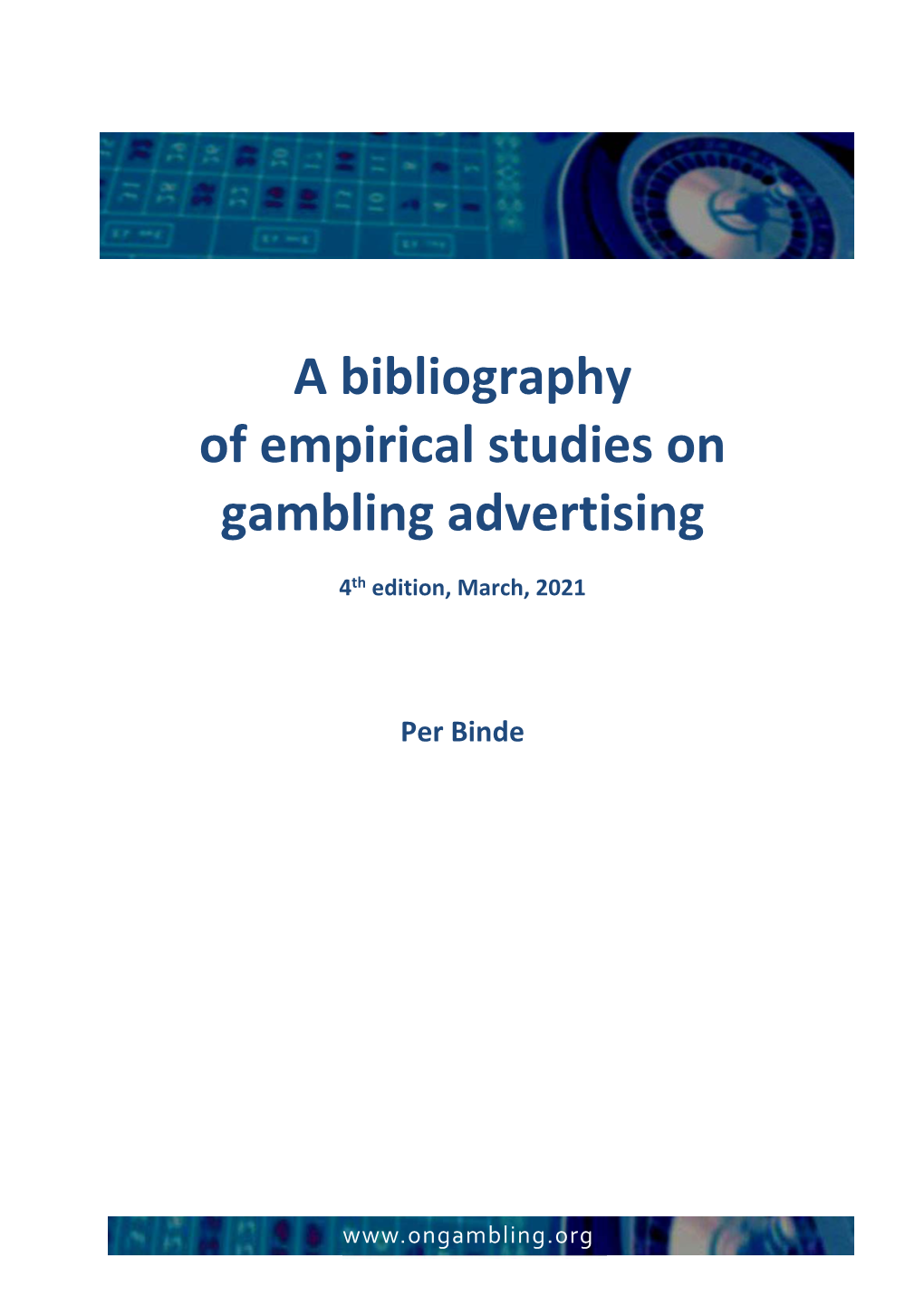 A Bibliography of Empirical Studies on Gambling Advertising