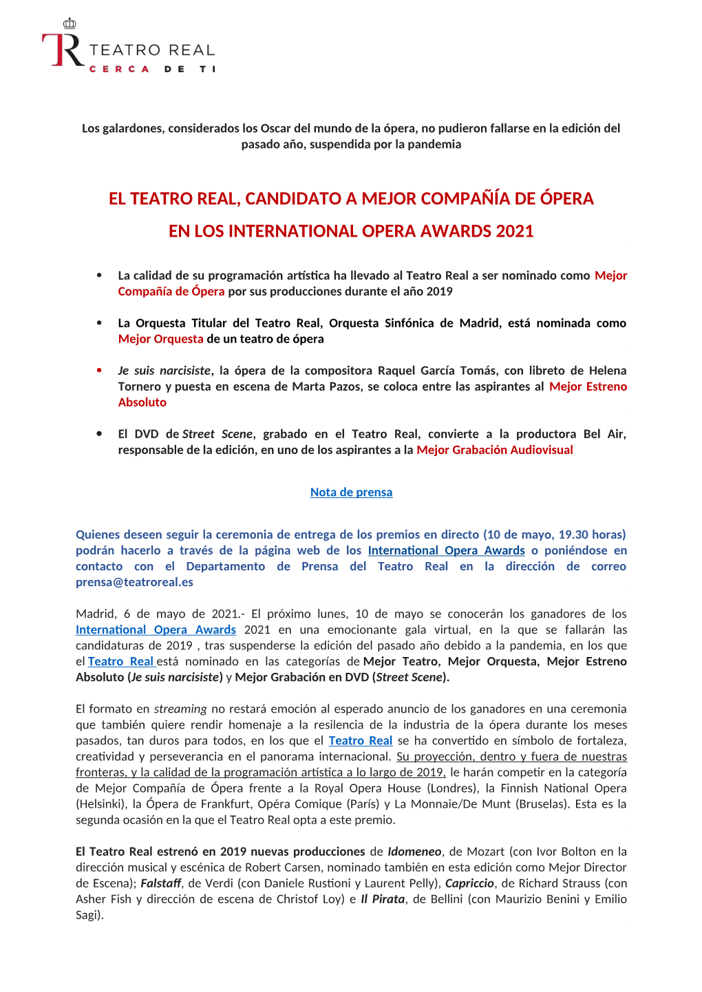 El Teatro Real, Candidato a Mejor Compañía De Ópera En Los International Opera Awards 2021