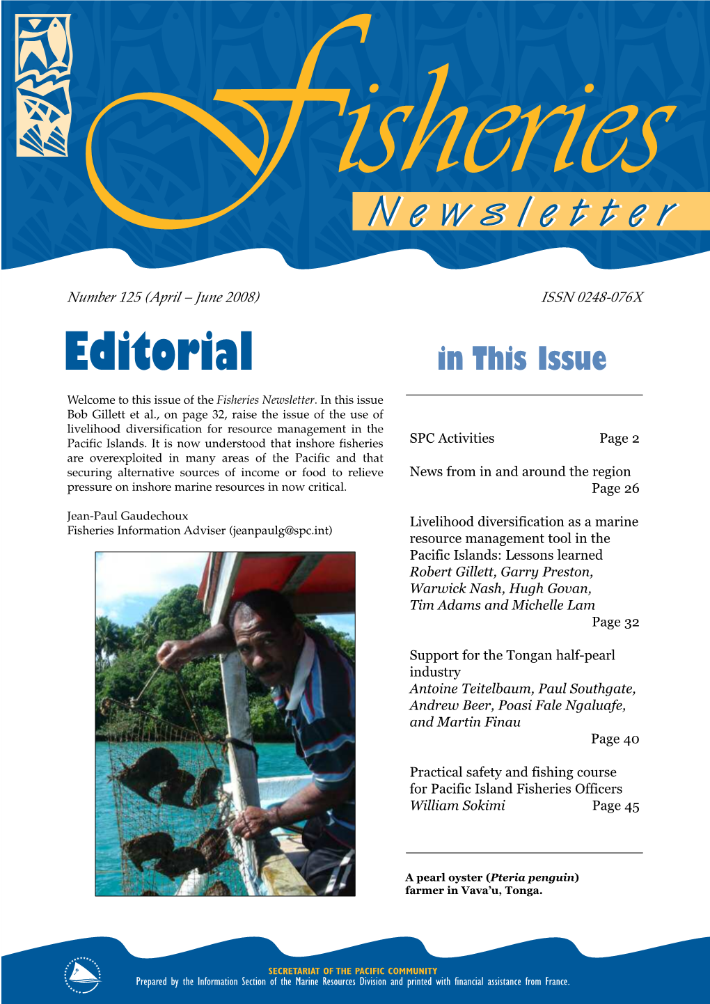 SPC Fisheries Newsletter #125 – April/June 2008 SPC ACTIVITIES