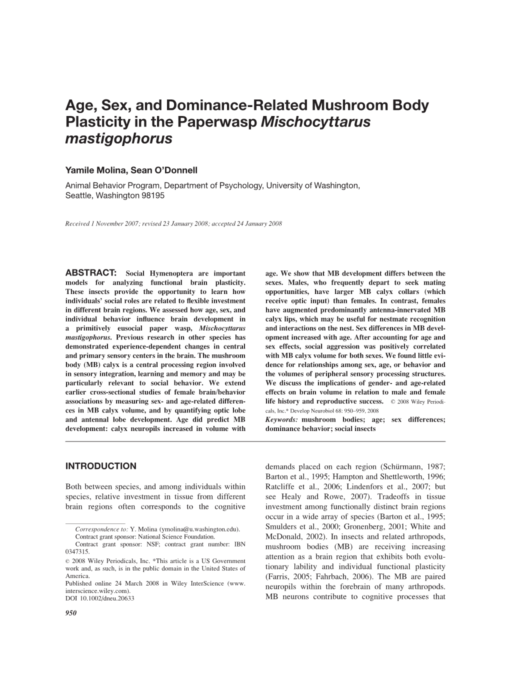 Age, Sex, and Dominance-Related Mushroom Body Plasticity in the Paperwasp Mischocyttarus Mastigophorus