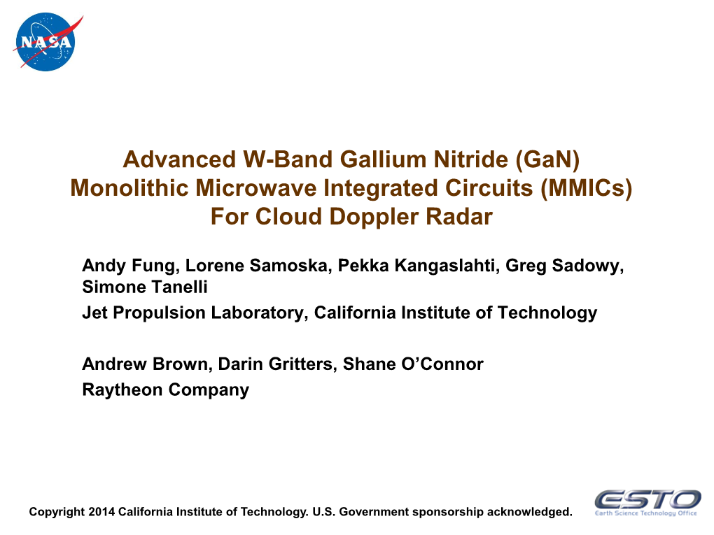 Advanced W-Band Gallium Nitride (Gan) Monolithic Microwave Integrated Circuits (Mmics) for Cloud Doppler Radar