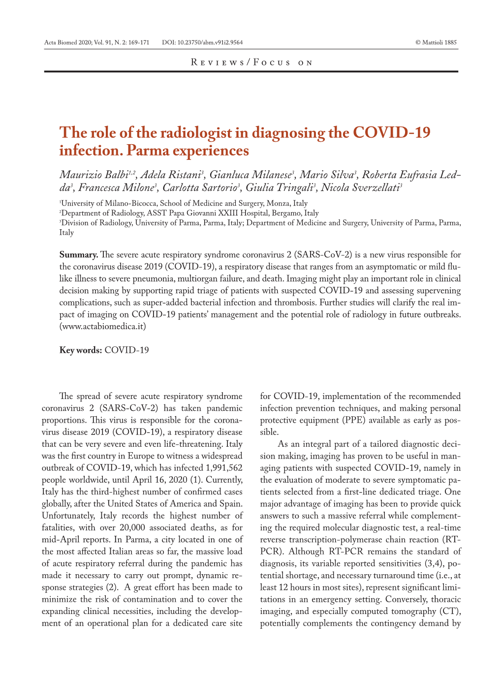 The Role of the Radiologist in Diagnosing the COVID-19 Infection
