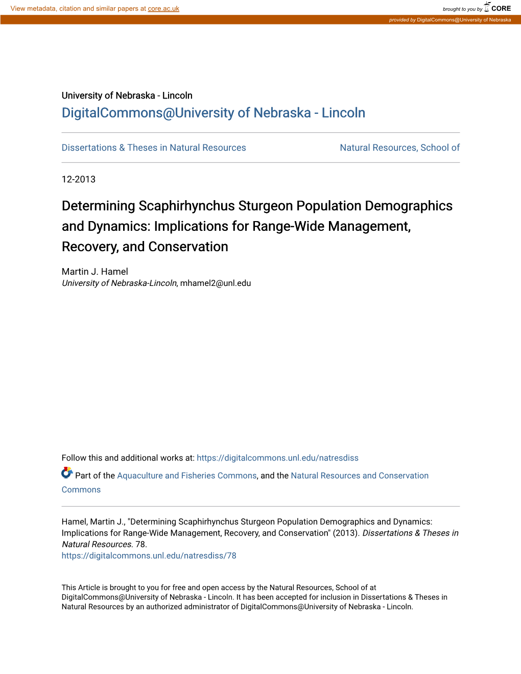 Determining Scaphirhynchus Sturgeon Population Demographics and Dynamics: Implications for Range-Wide Management, Recovery, and Conservation