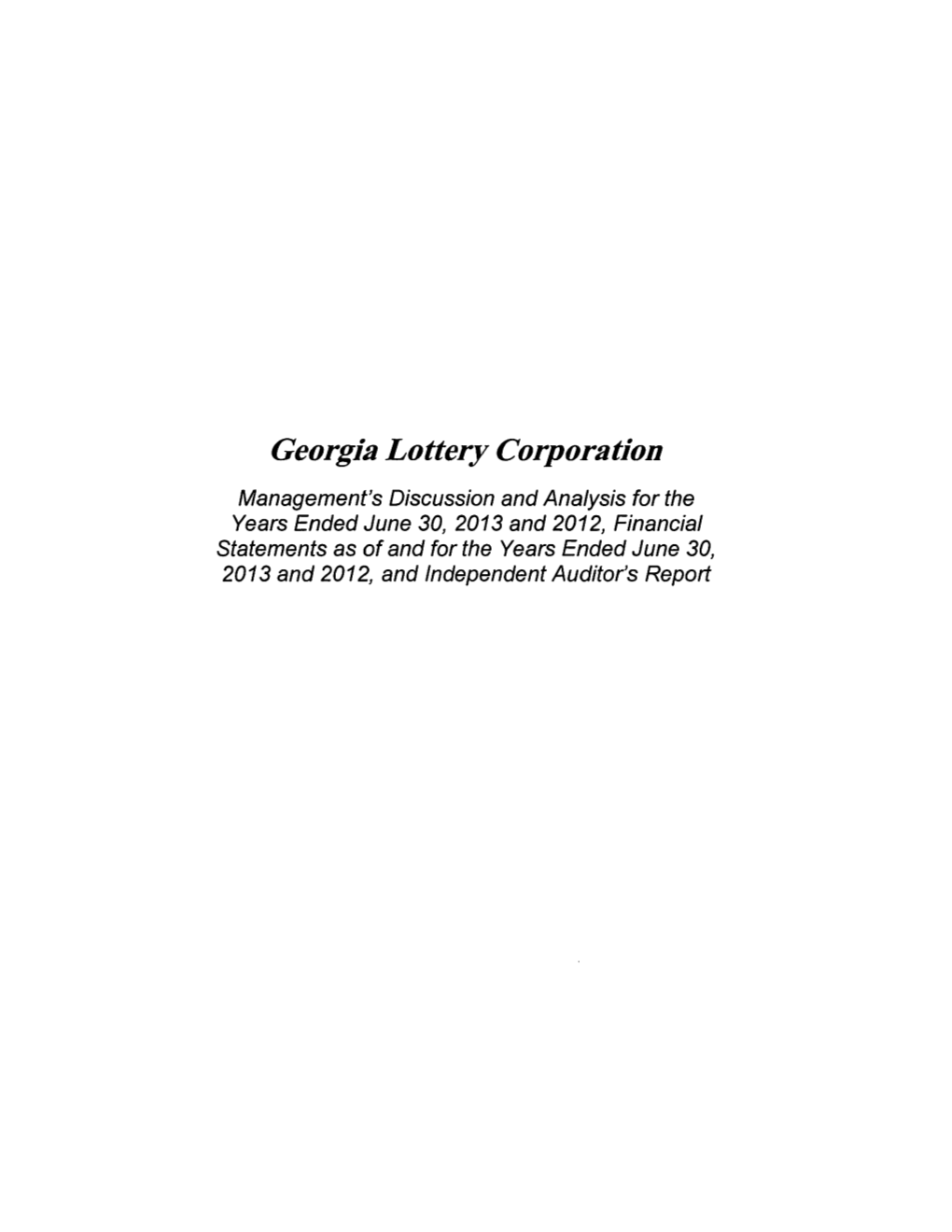 Georgia Lottery 2013 Financial Statements