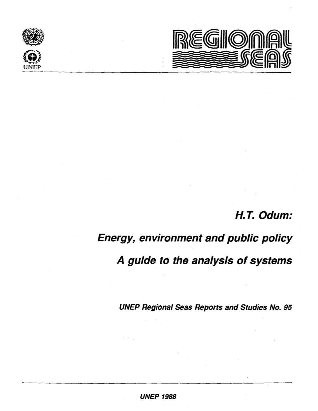 Energy, Environment and Public Policy a Guide to the Analysis of Systems