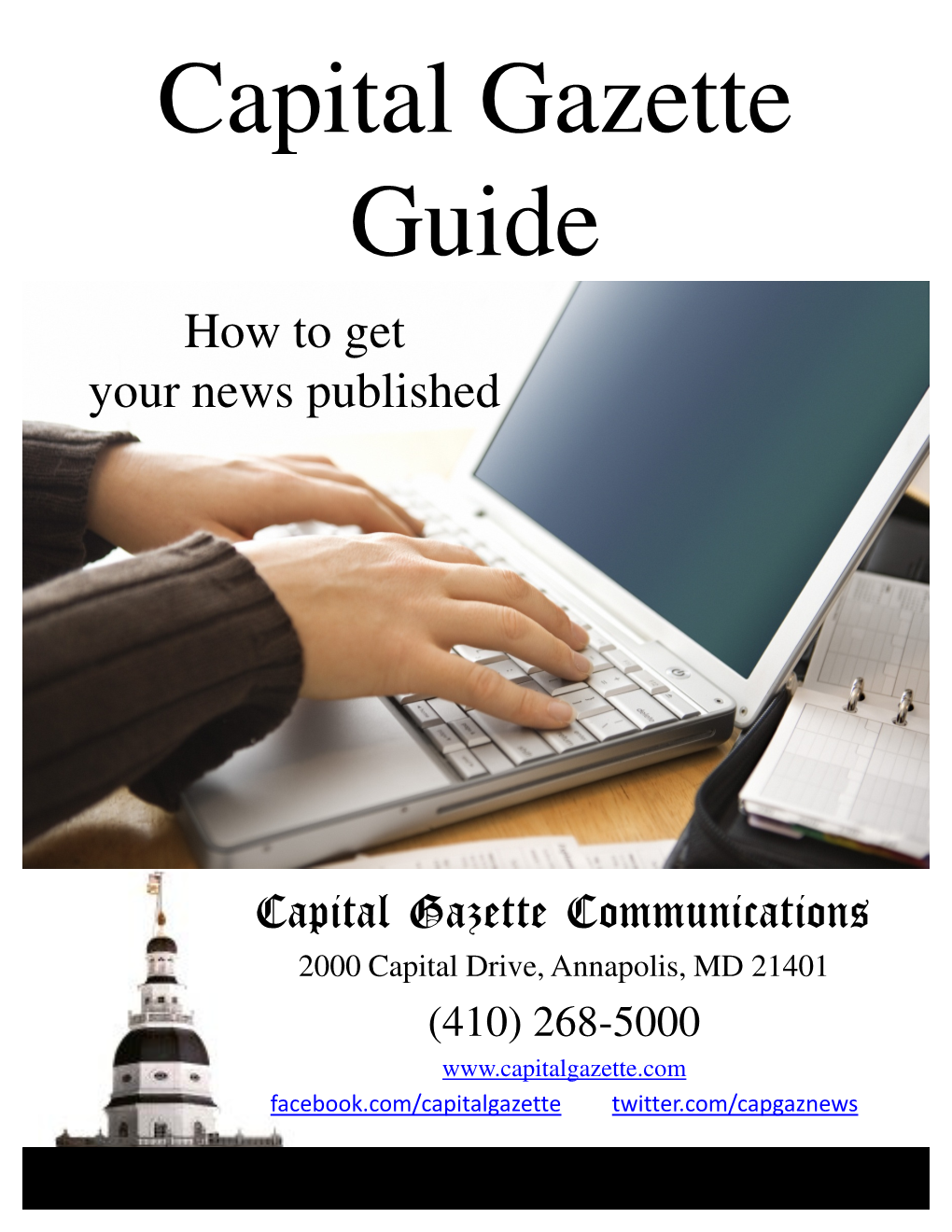 Capital Gazette Guide How to Get Your News Published