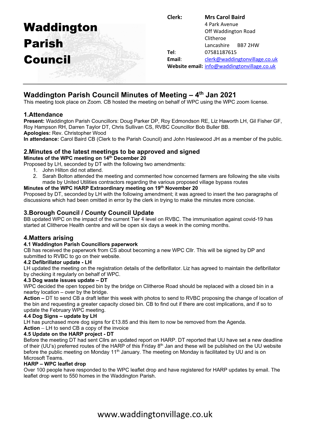 Waddington Parish Council Minutes of Meeting – 4Th Jan 2021 This Meeting Took Place on Zoom