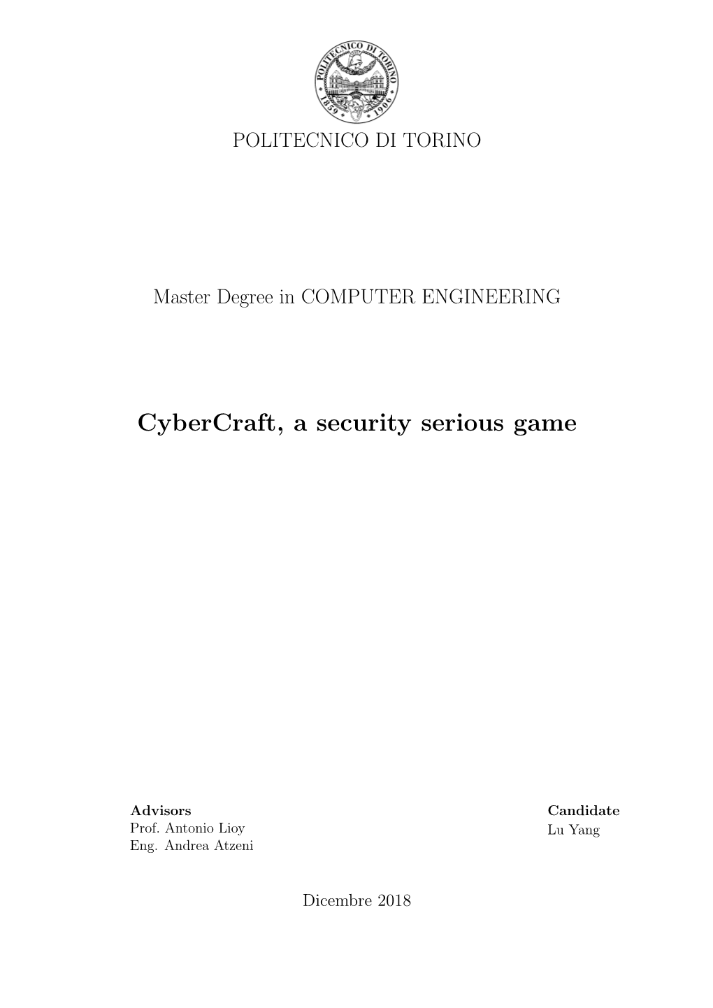 Cybercraft, a Security Serious Game