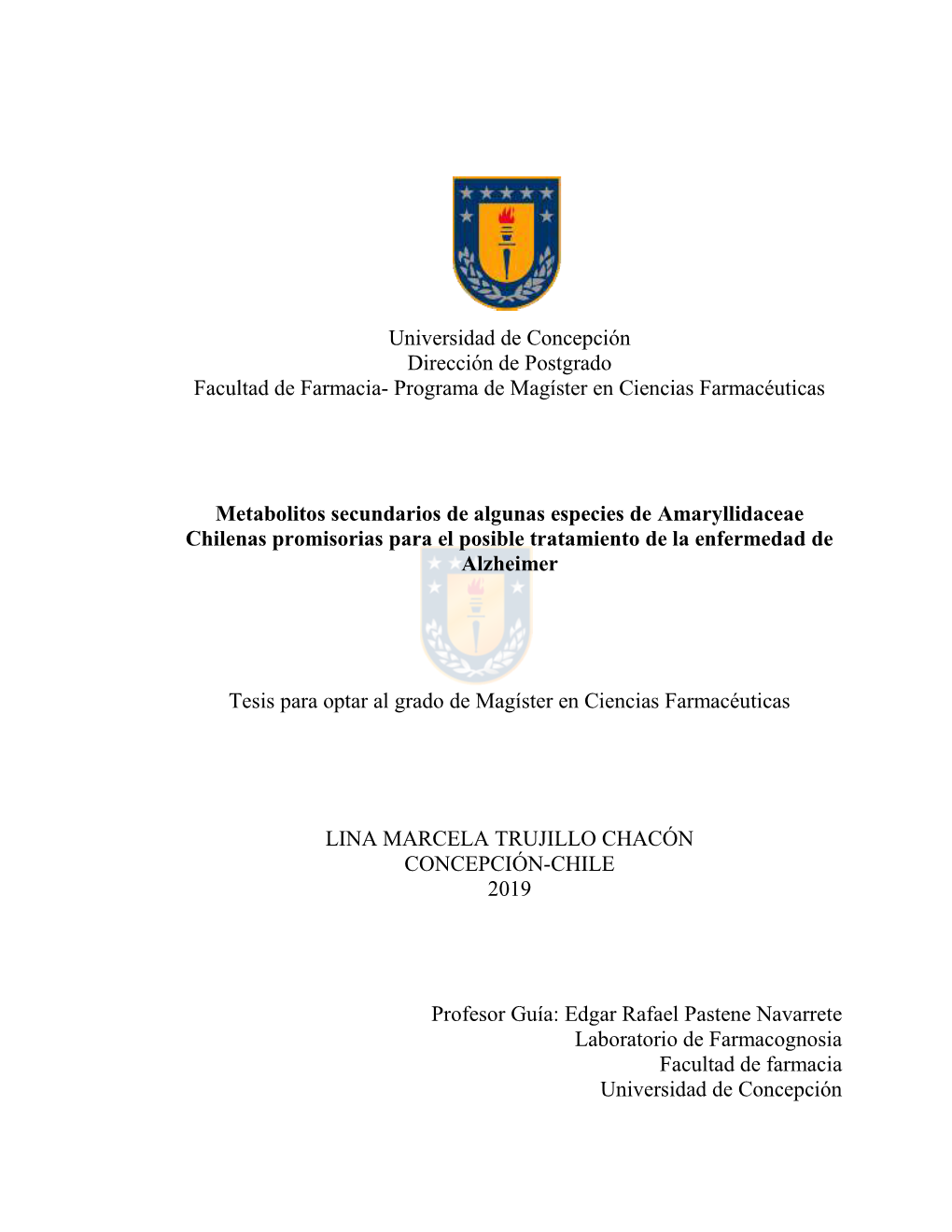 Universidad De Concepción Dirección De Postgrado Facultad De Farmacia- Programa De Magíster En Ciencias Farmacéuticas Meta