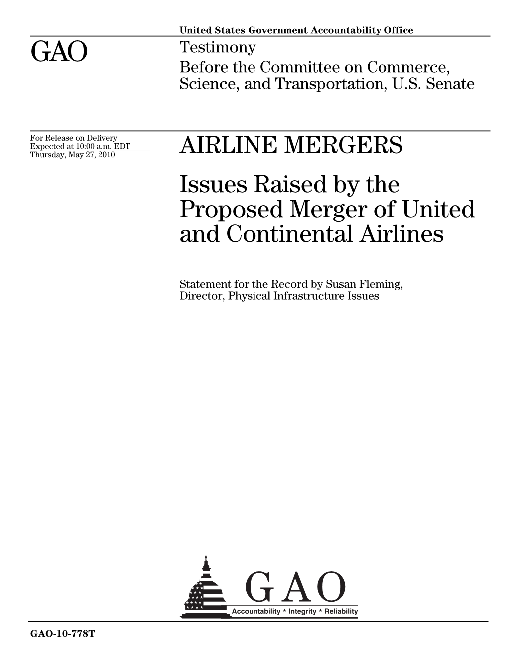 Issues Raised by the Proposed Merger of United and Continental Airlines