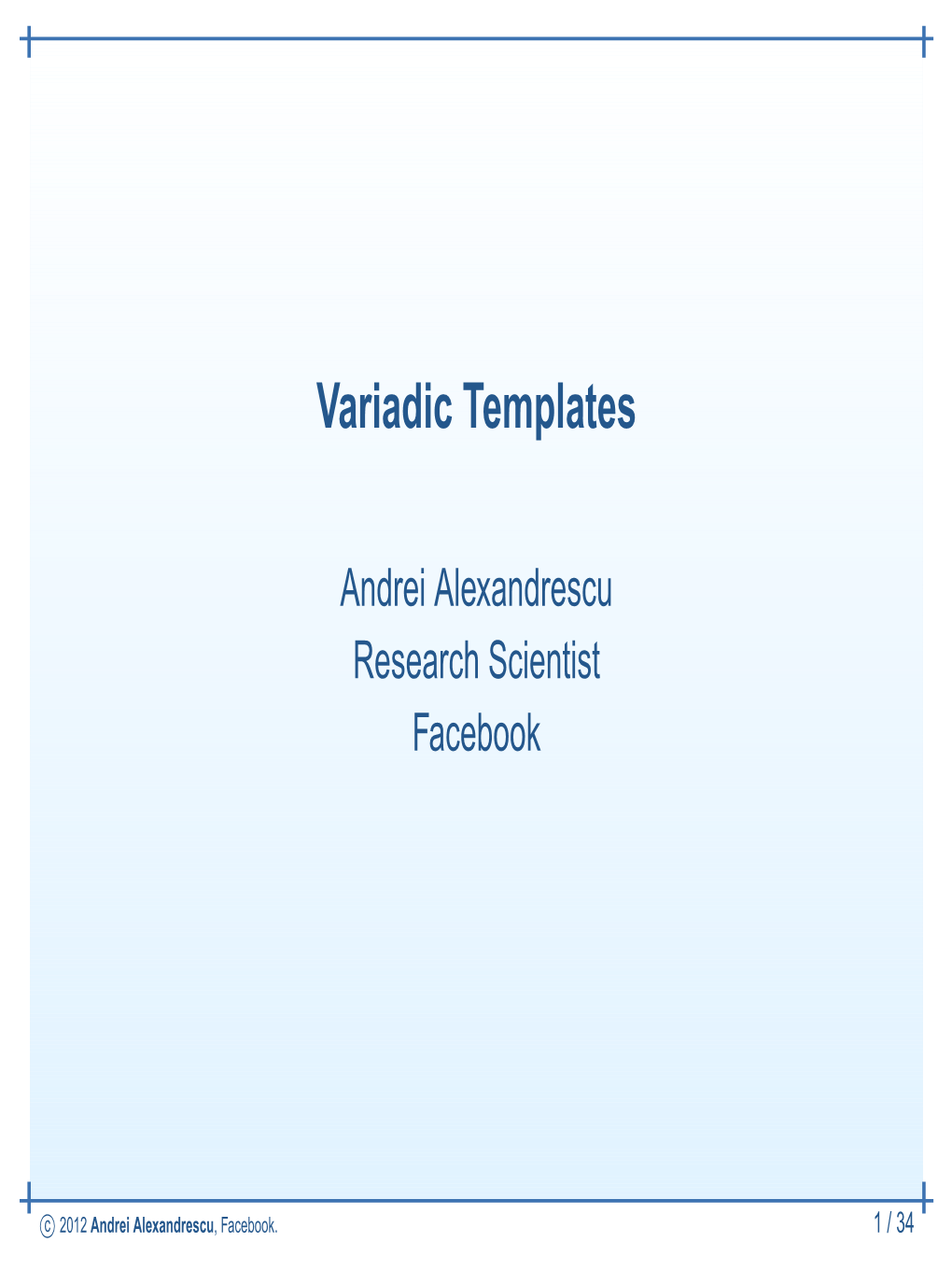 Variadic Templates