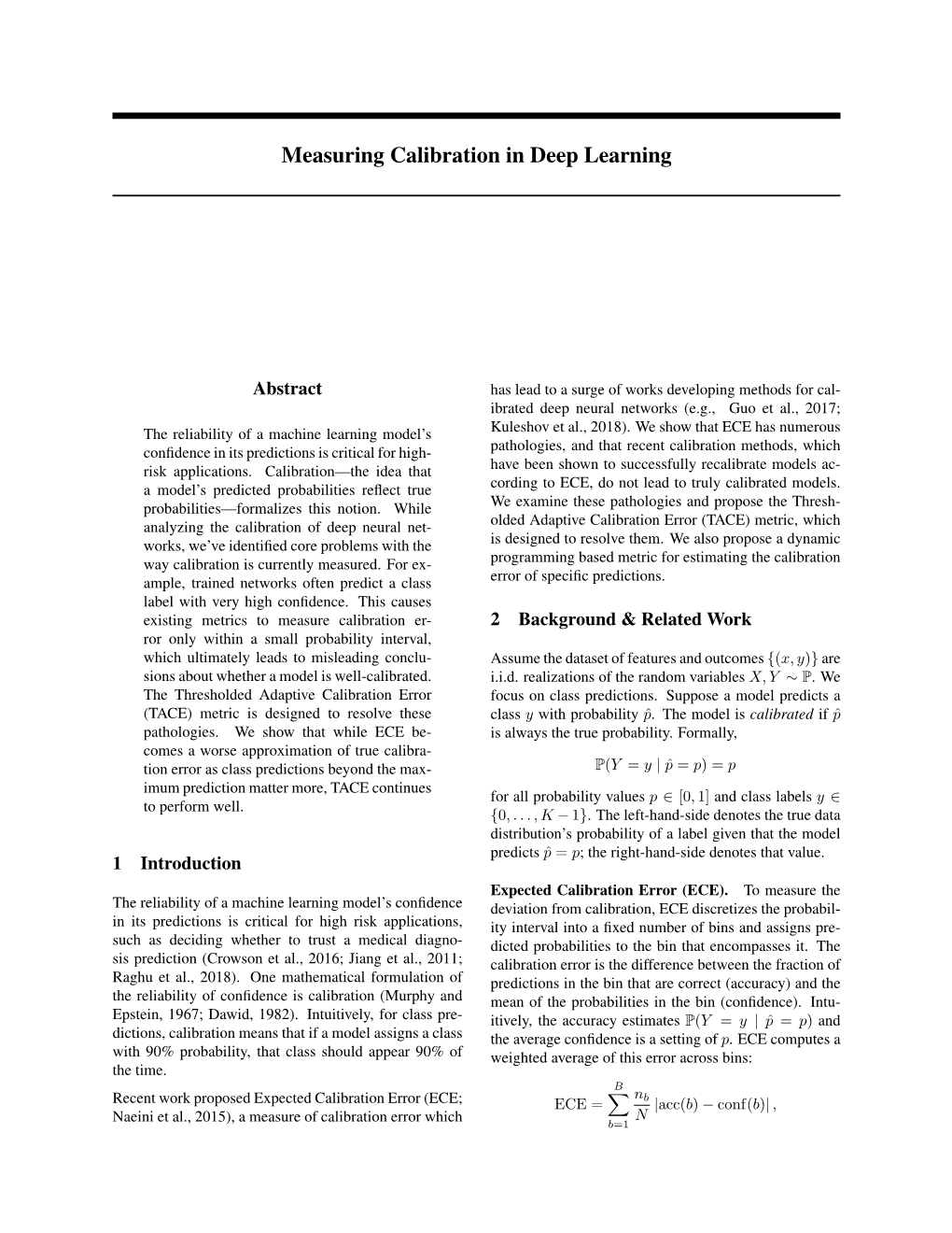 Measuring Calibration in Deep Learning