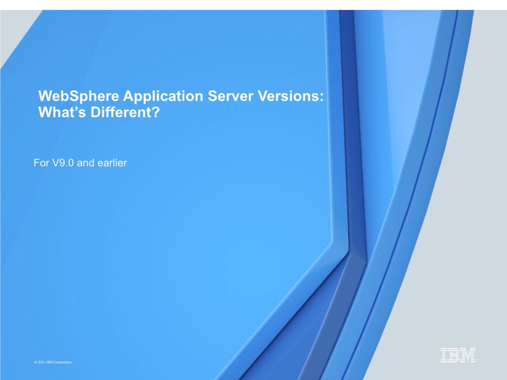 Websphere Application Server Versions: What's Different?