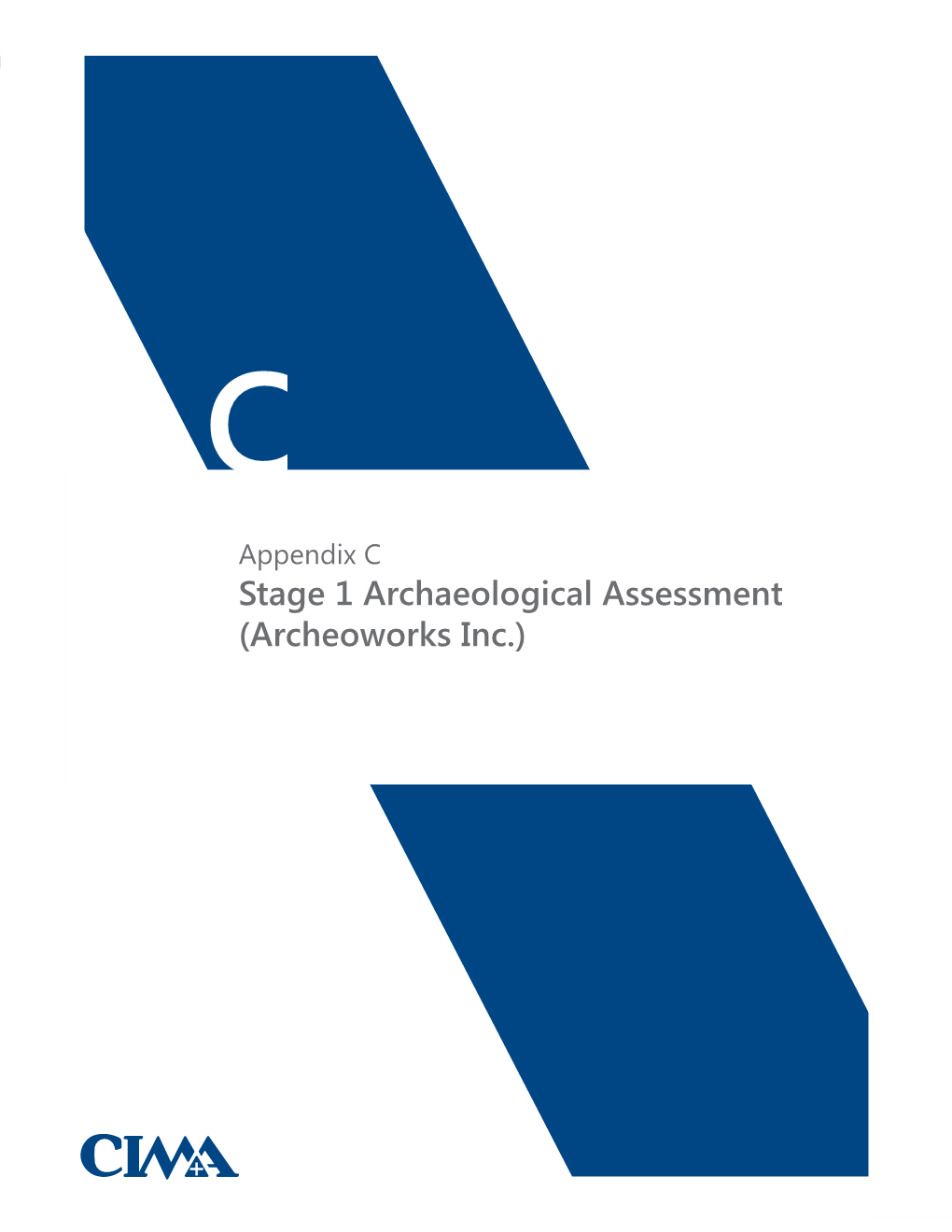 Stage 1 Archaeological Assessment (Archeoworks Inc.)