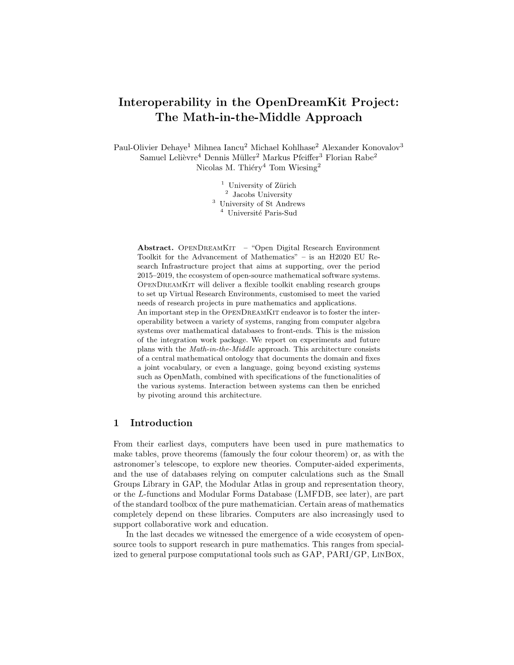 Interoperability in the Opendreamkit Project: the Math-In-The-Middle Approach