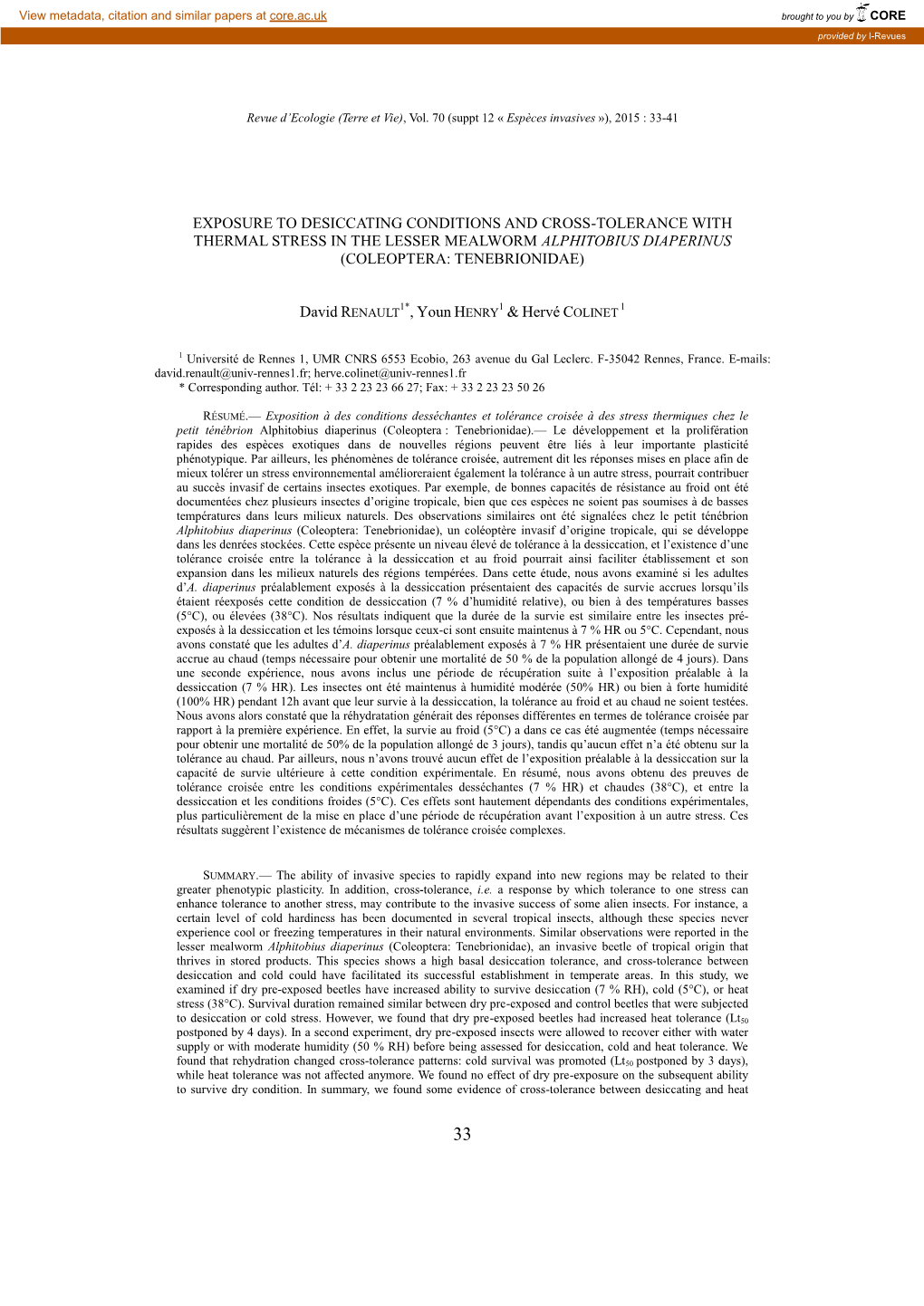 Exposure to Desiccating Conditions and Cross-Tolerance with Thermal Stress in the Lesser Mealworm Alphitobius Diaperinus (Coleoptera: Tenebrionidae)